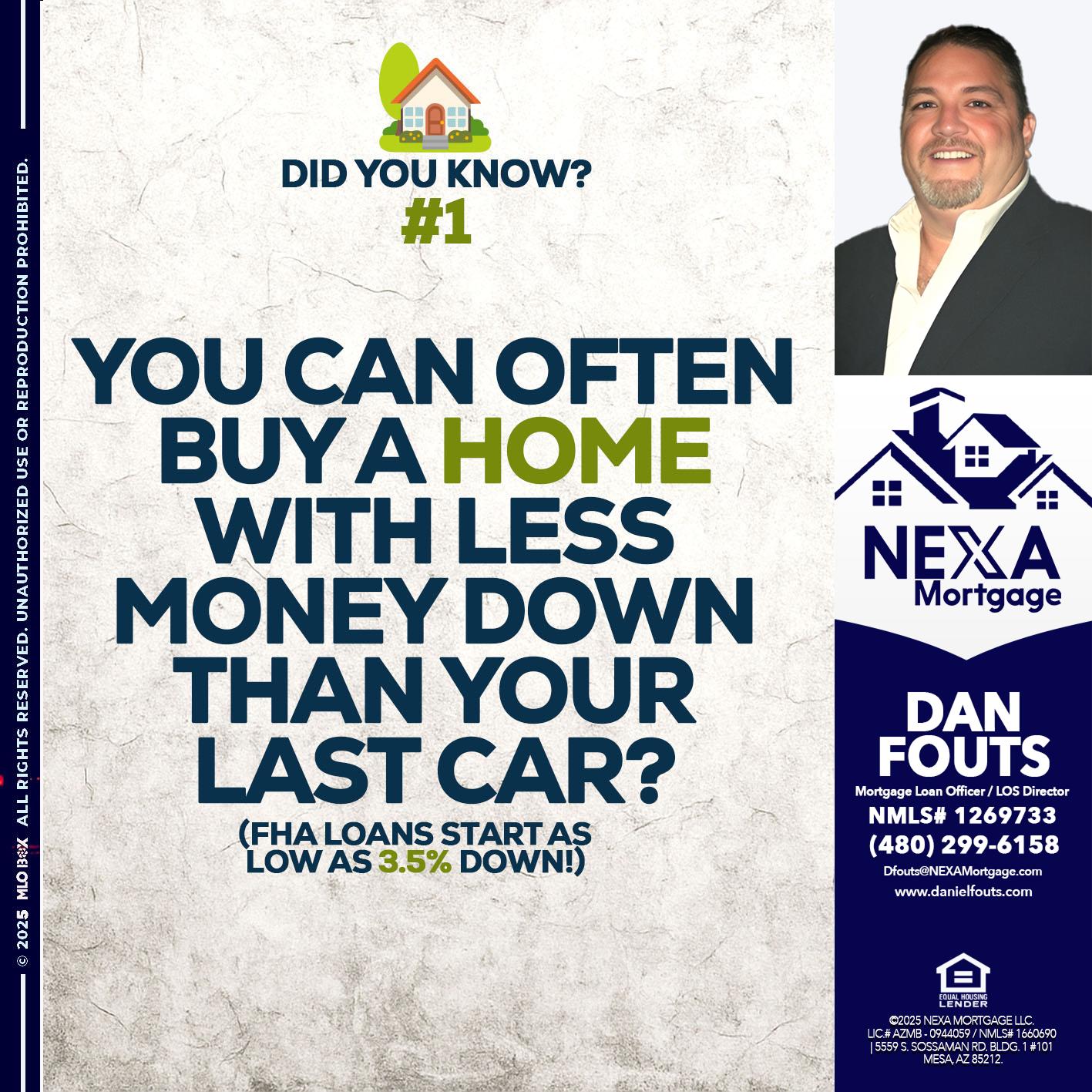 DID YOU KNOW #1 - Dan Fouts -Mortgage Loan Officer