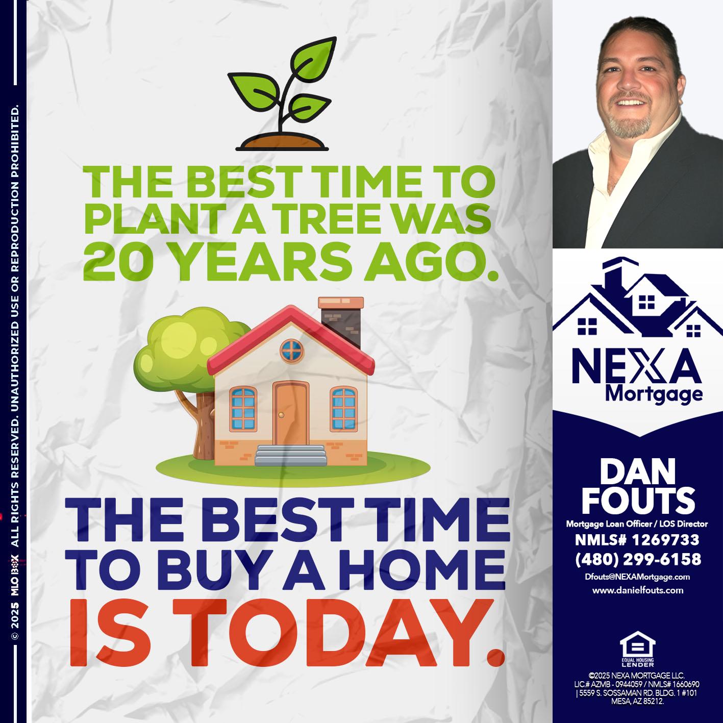 BEST TIME TO - Dan Fouts -Mortgage Loan Officer