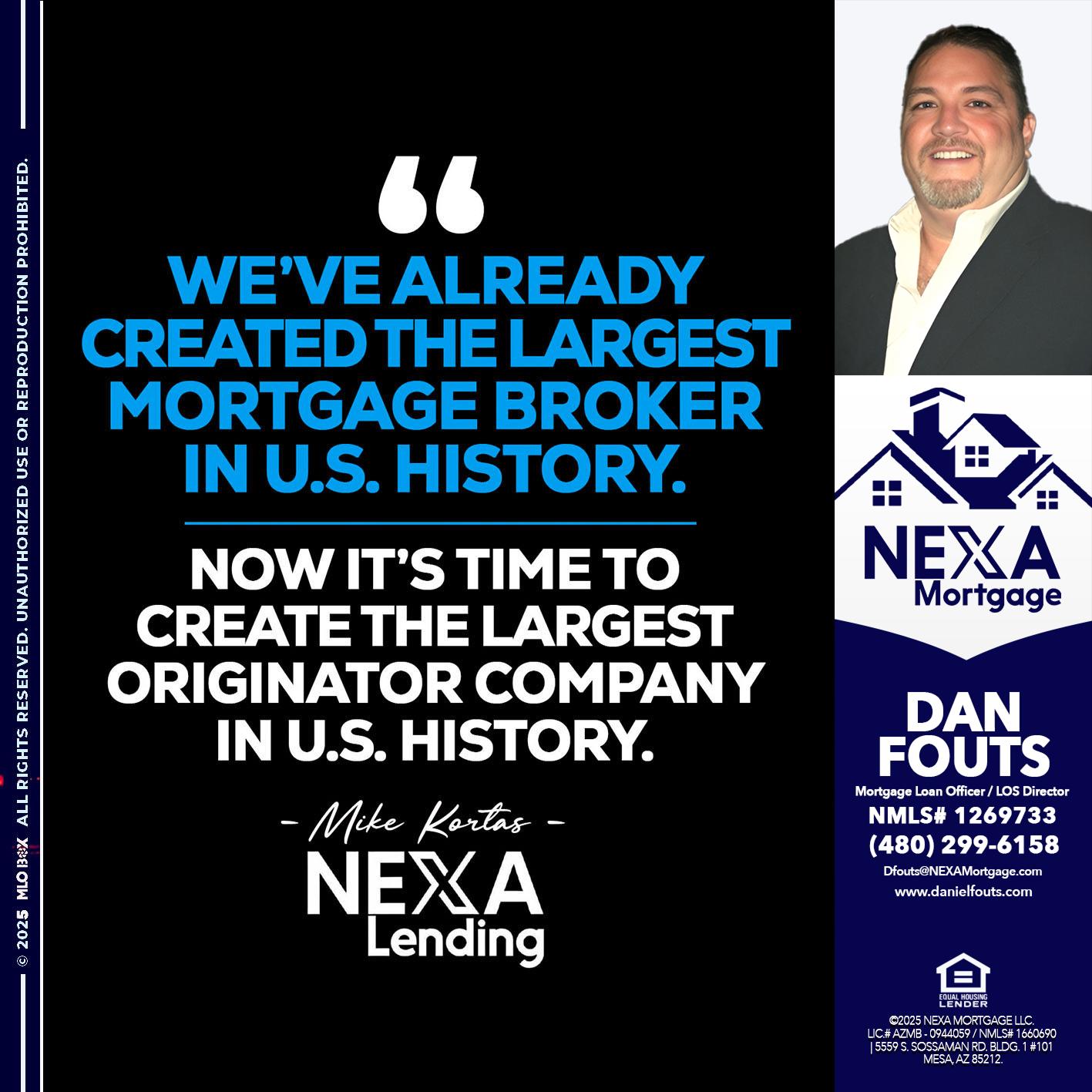 weve already - Dan Fouts -Mortgage Loan Officer