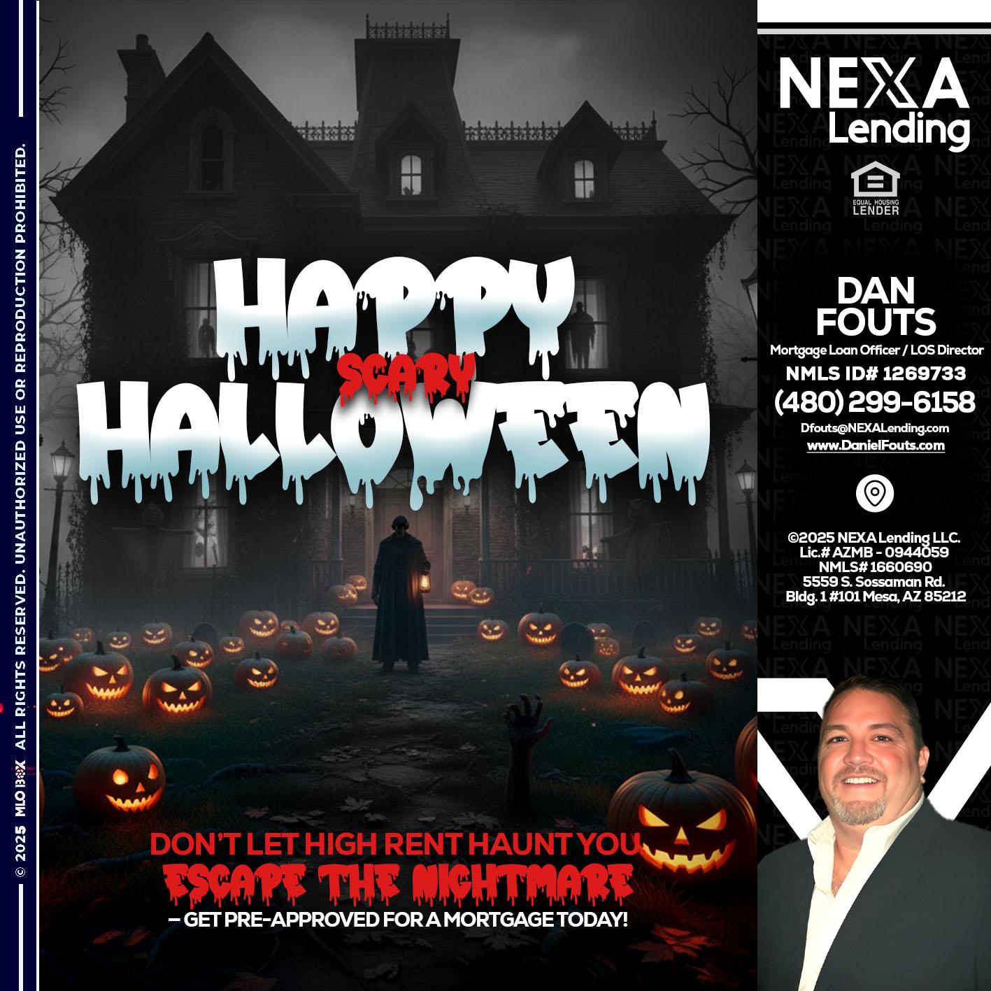 HAPPY HALLOWEEN - Dan Fouts -Mortgage Loan Officer