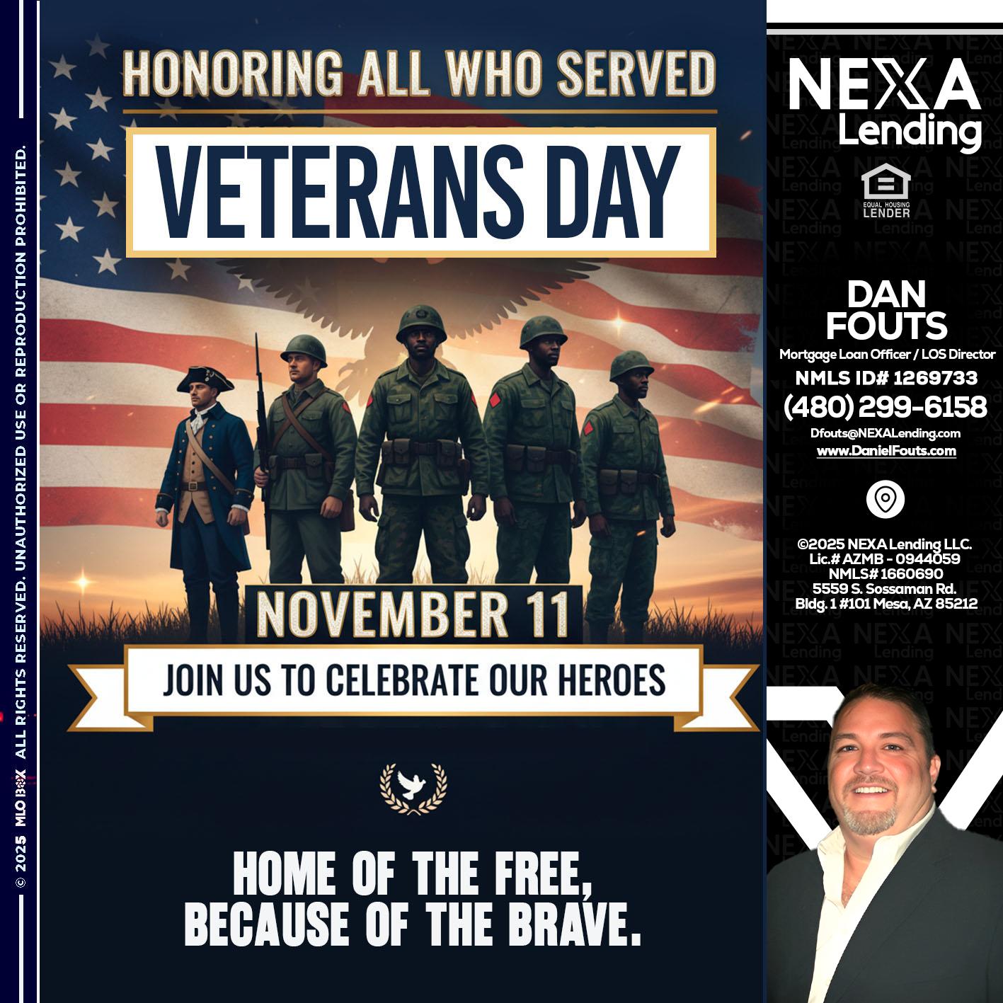 VETERANS DAY - Dan Fouts -Mortgage Loan Officer