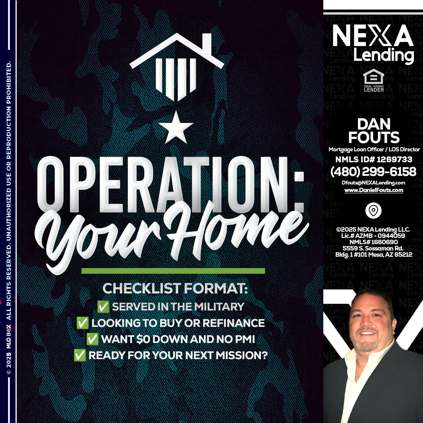 OPERATION YOUR HOME - Dan Fouts -Mortgage Loan Officer