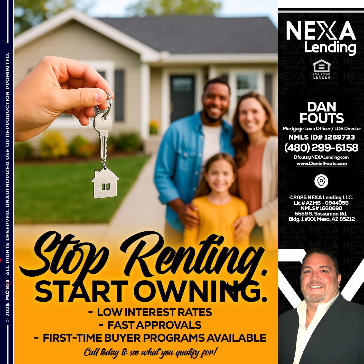 STOP RENTING - Dan Fouts -Mortgage Loan Officer