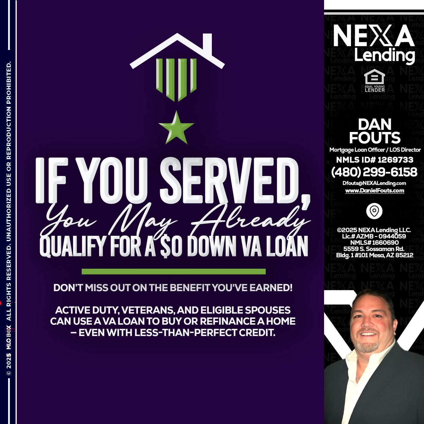 IF YOU SERVED - Dan Fouts -Mortgage Loan Officer