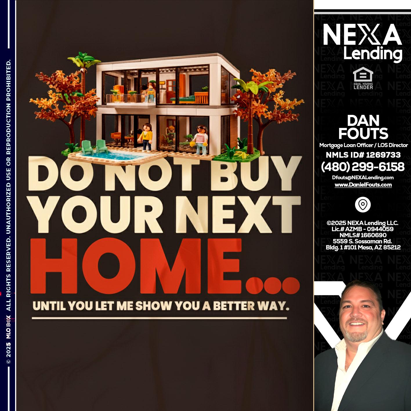 DO NOT BUY - Dan Fouts -Mortgage Loan Officer