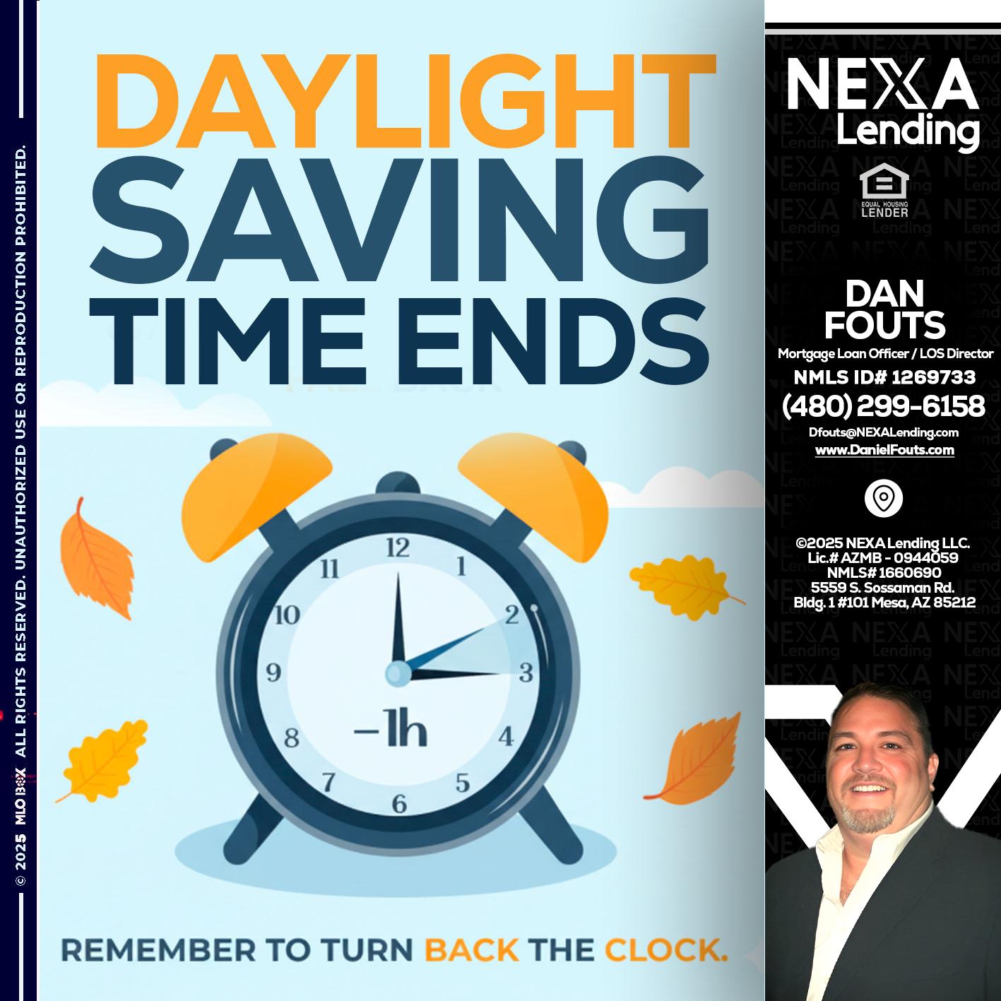 daylight saving - Dan Fouts -Mortgage Loan Officer