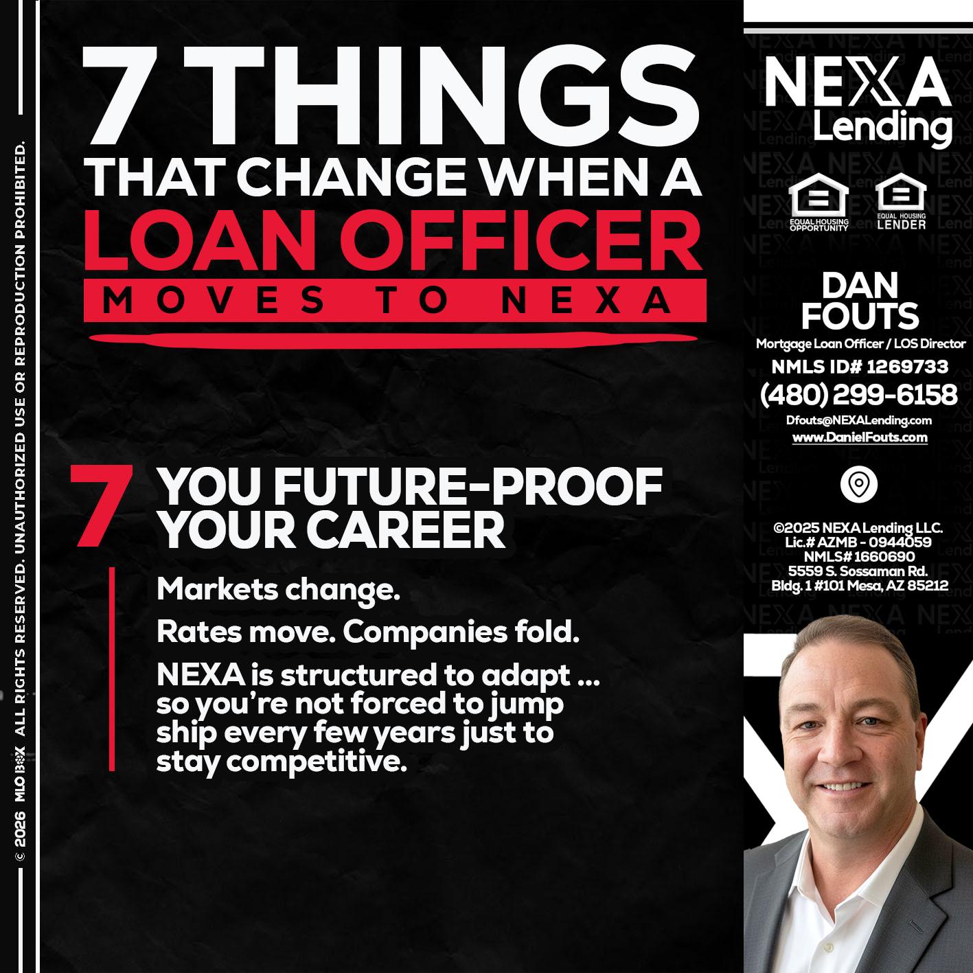 7 THINGS (7) - Dan Fouts -Mortgage Loan Officer
