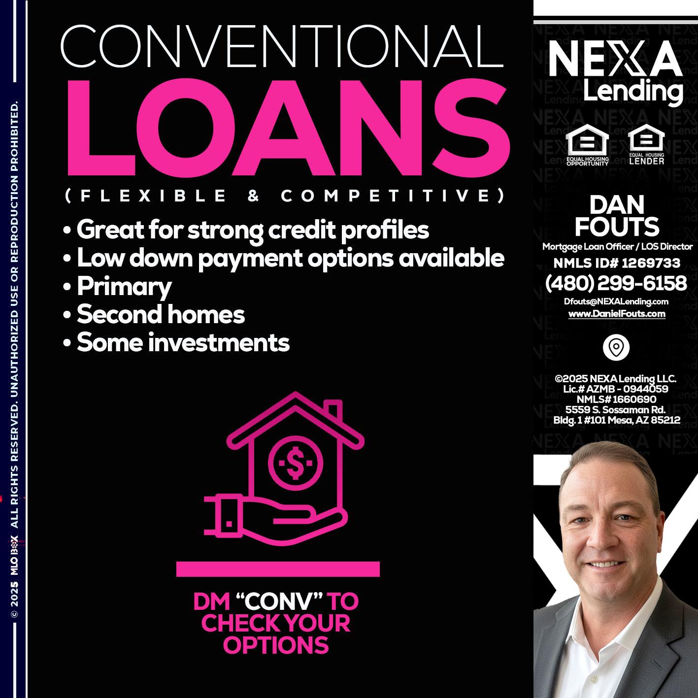 CONVENTIONAL LOANS - Dan Fouts -Mortgage Loan Officer