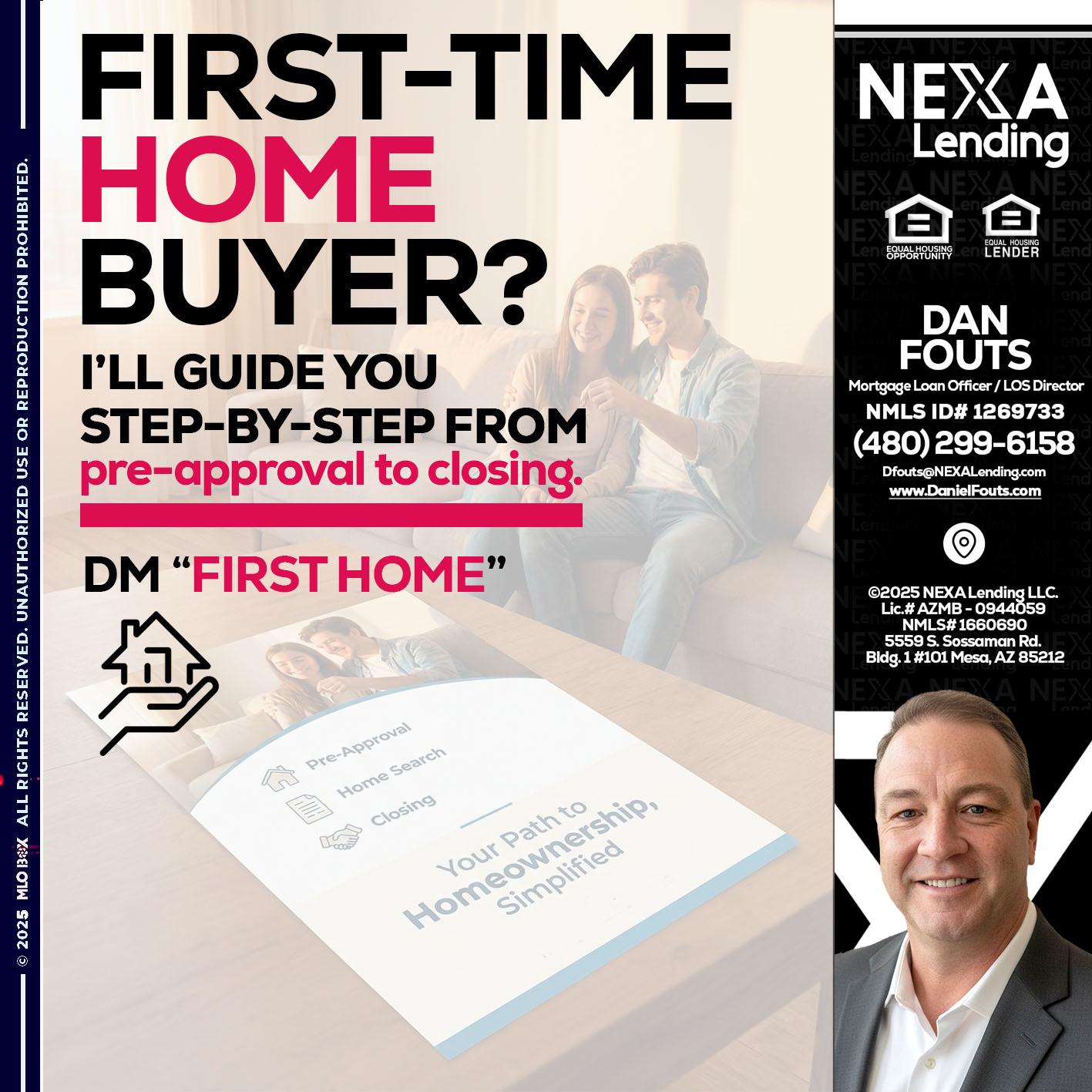 first time home buyer - Dan Fouts -Mortgage Loan Officer