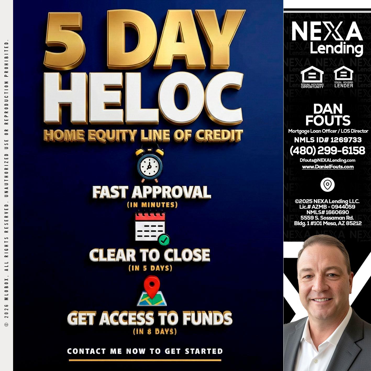5 day hello - Dan Fouts -Mortgage Loan Officer