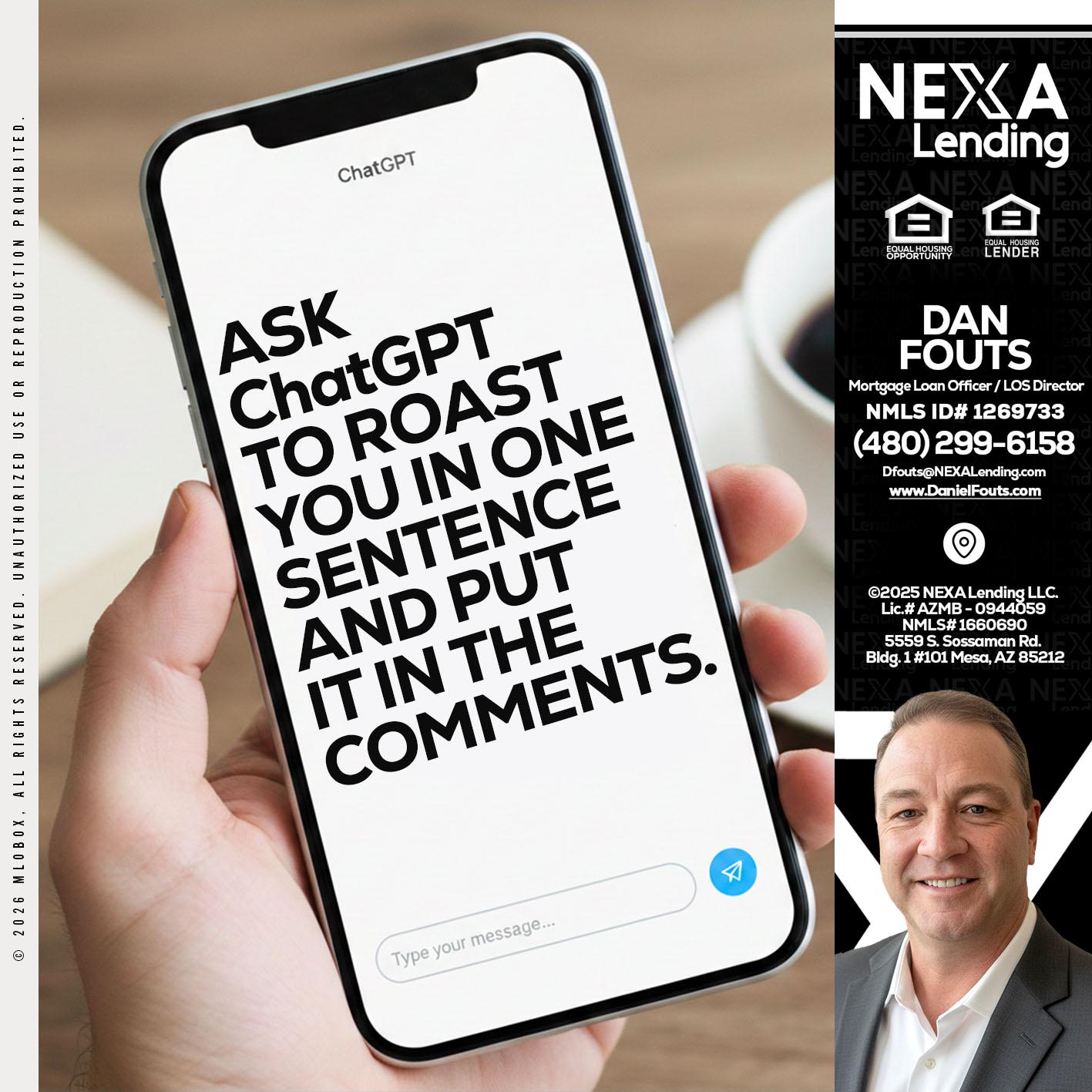 ask chatgpt - Dan Fouts -Mortgage Loan Officer