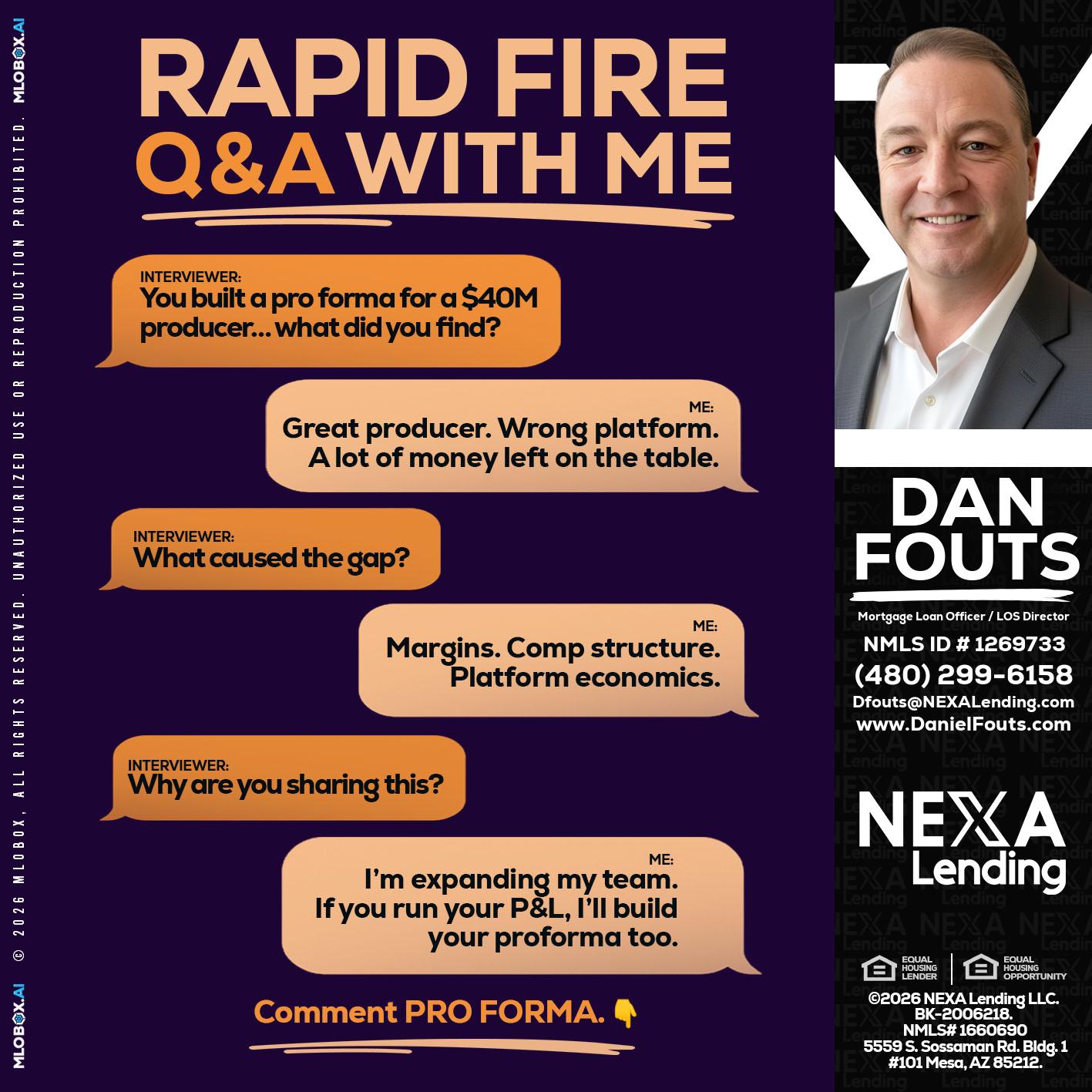 RAPID FIRE - Dan Fouts -Mortgage Loan Officer