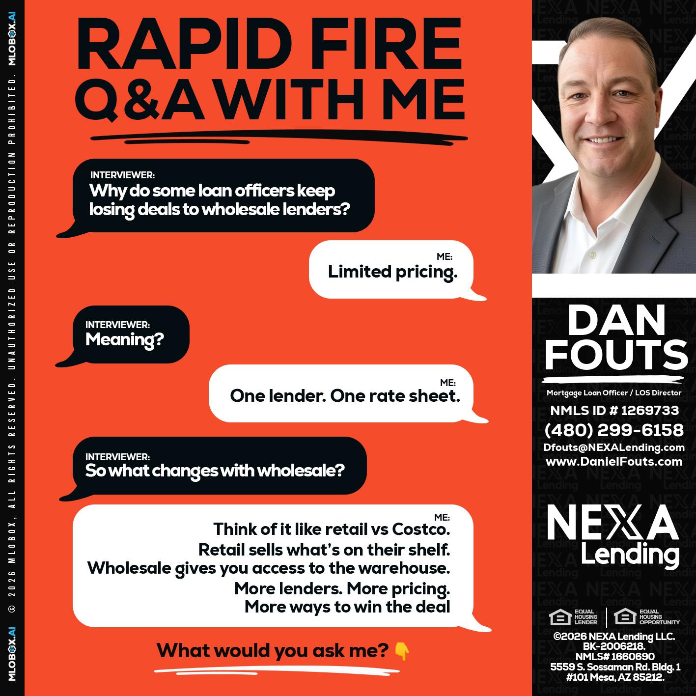 Q&A - Dan Fouts -Mortgage Loan Officer