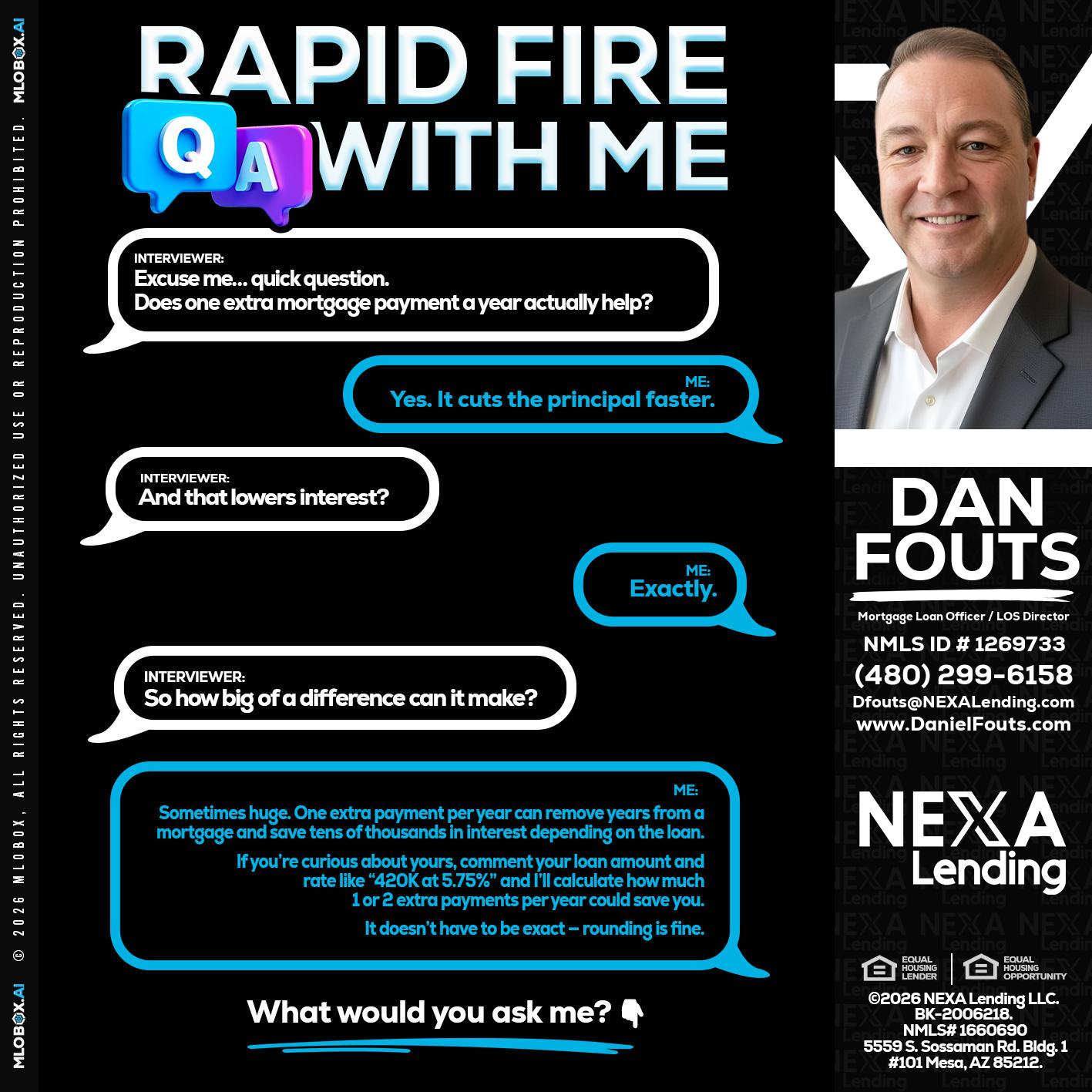 RAPID Q&A - Dan Fouts -Mortgage Loan Officer