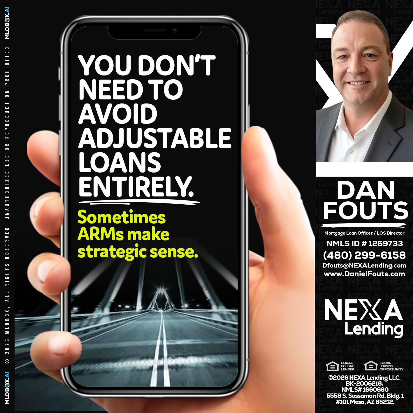 YOU DONT NEED - Dan Fouts -Mortgage Loan Officer