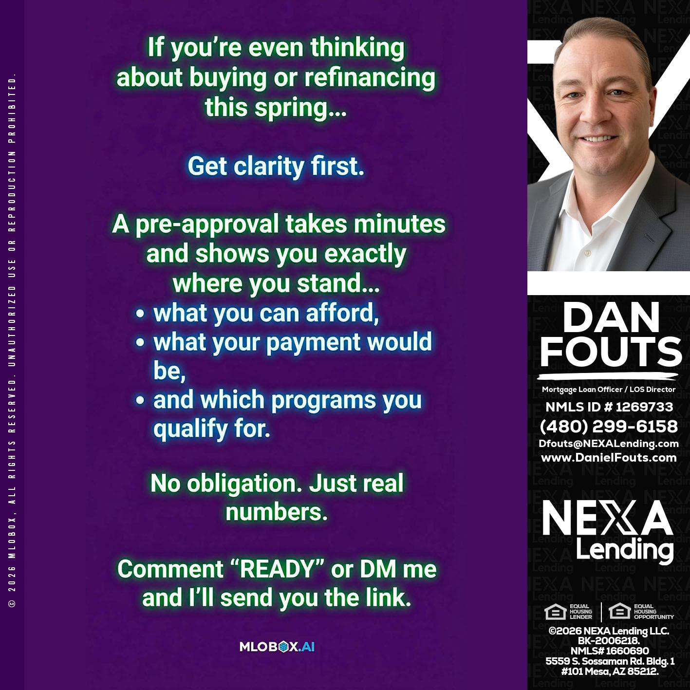 IF YOU THINKING - Dan Fouts -Mortgage Loan Officer