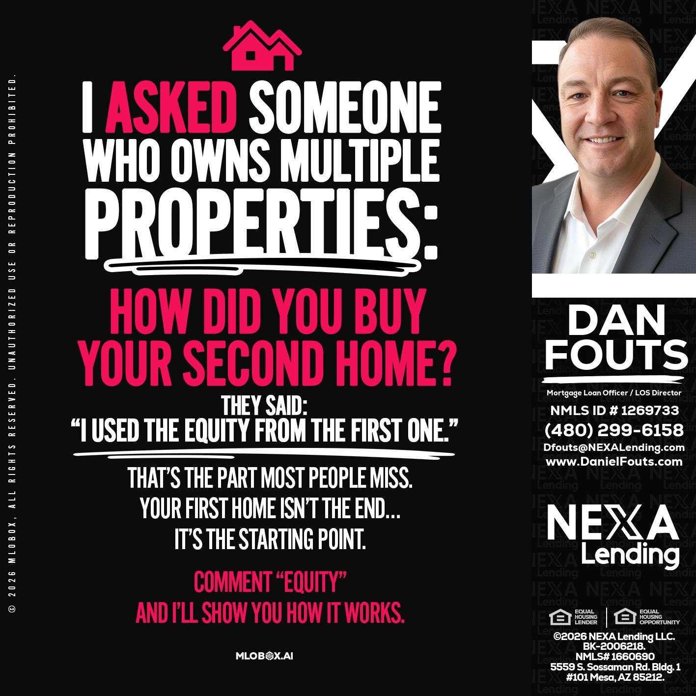 I ASKED SOMEONE - Dan Fouts -Mortgage Loan Officer