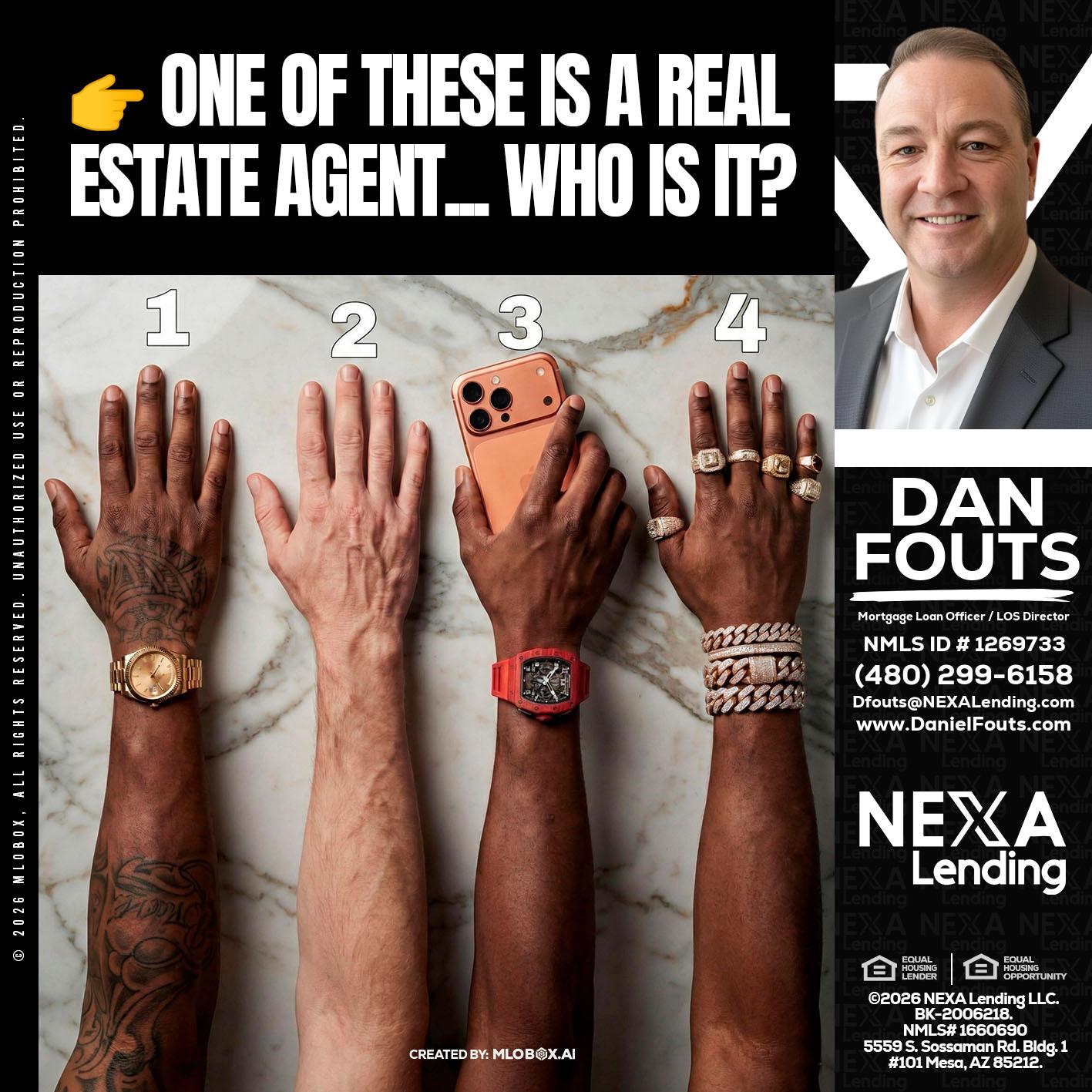 ONE OF THESE - Dan Fouts -Mortgage Loan Officer