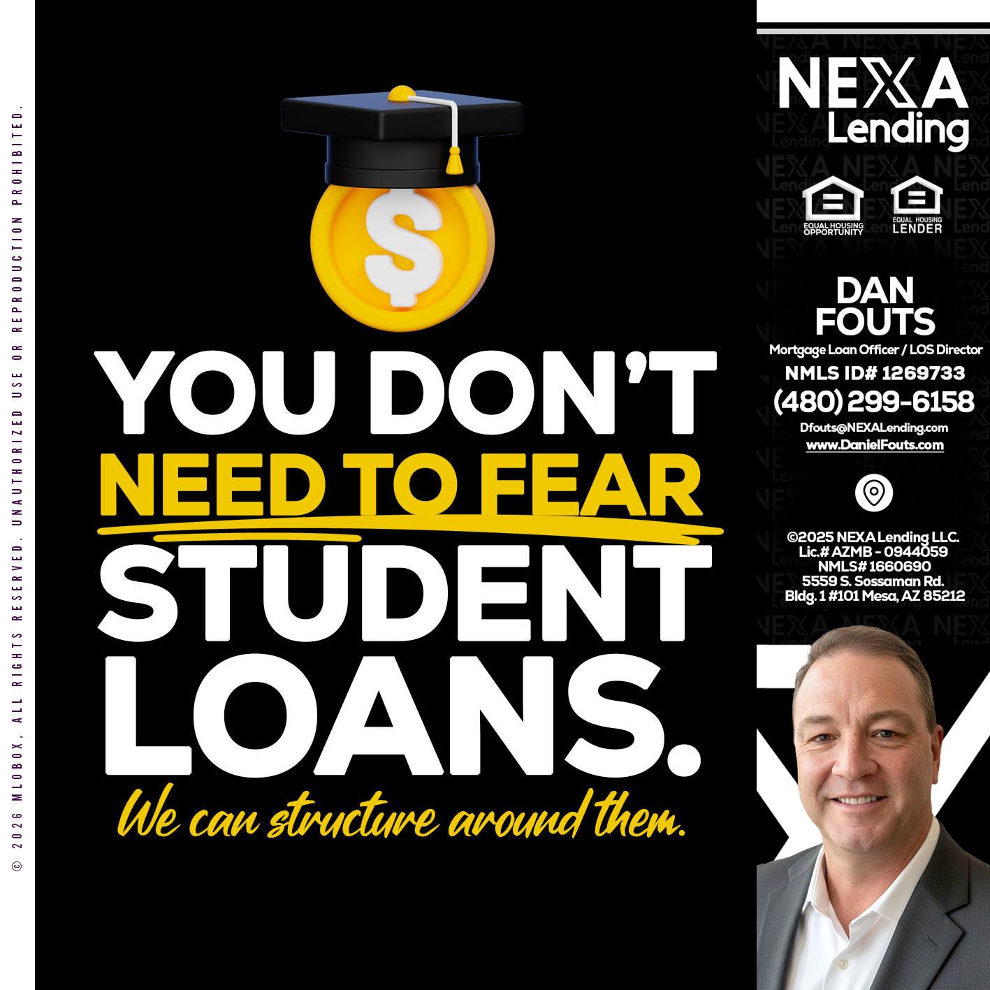 YOU DONT NEED - Dan Fouts -Mortgage Loan Officer