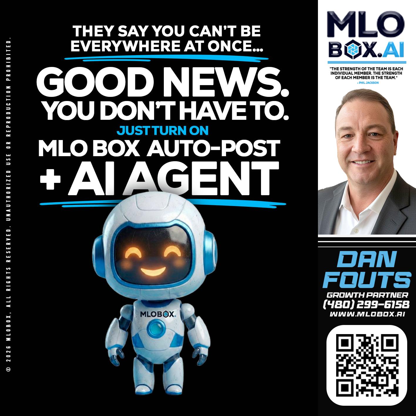 GOOD NEWS - Dan Fouts -Mortgage Loan Officer