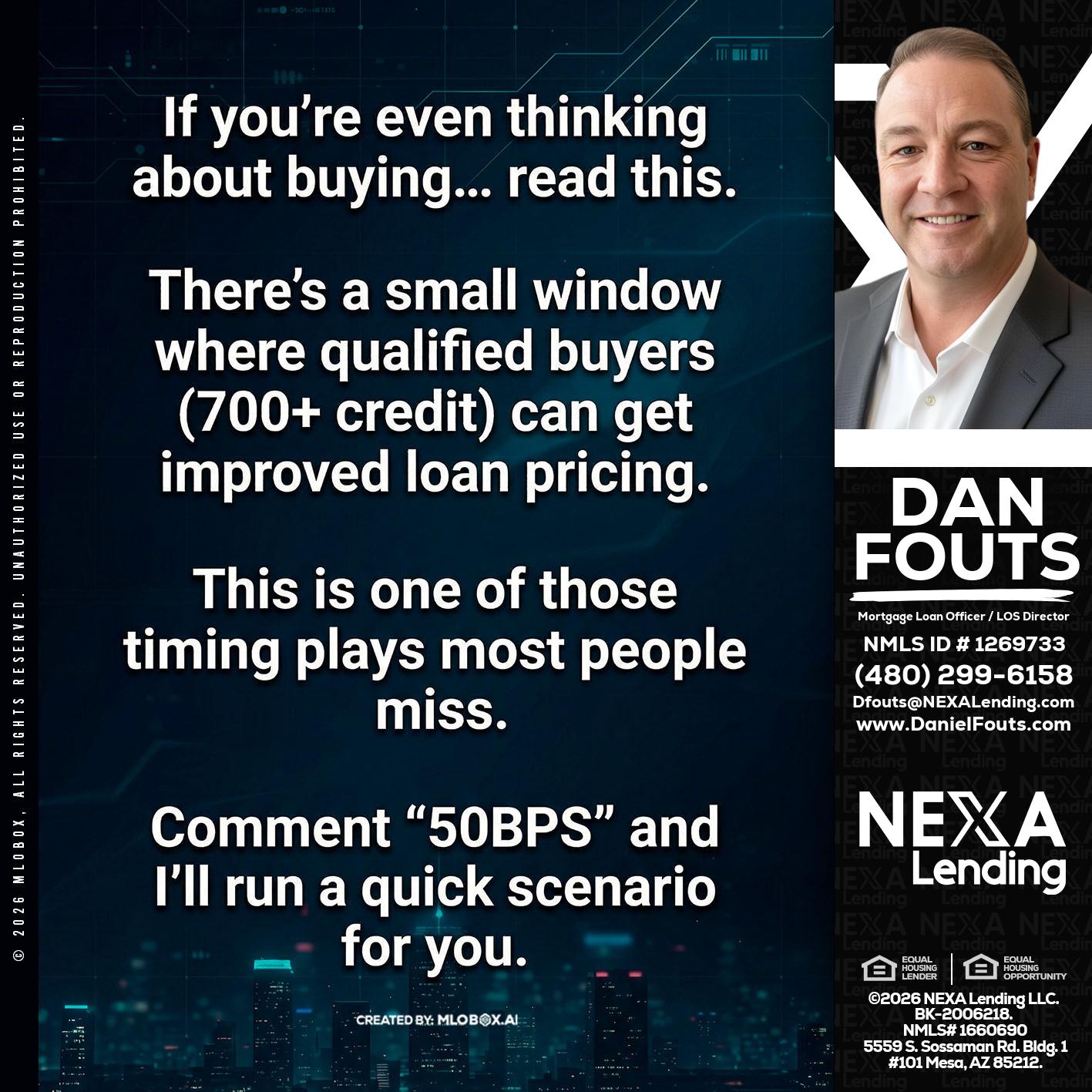 IF YOU EVER - Dan Fouts -Mortgage Loan Officer