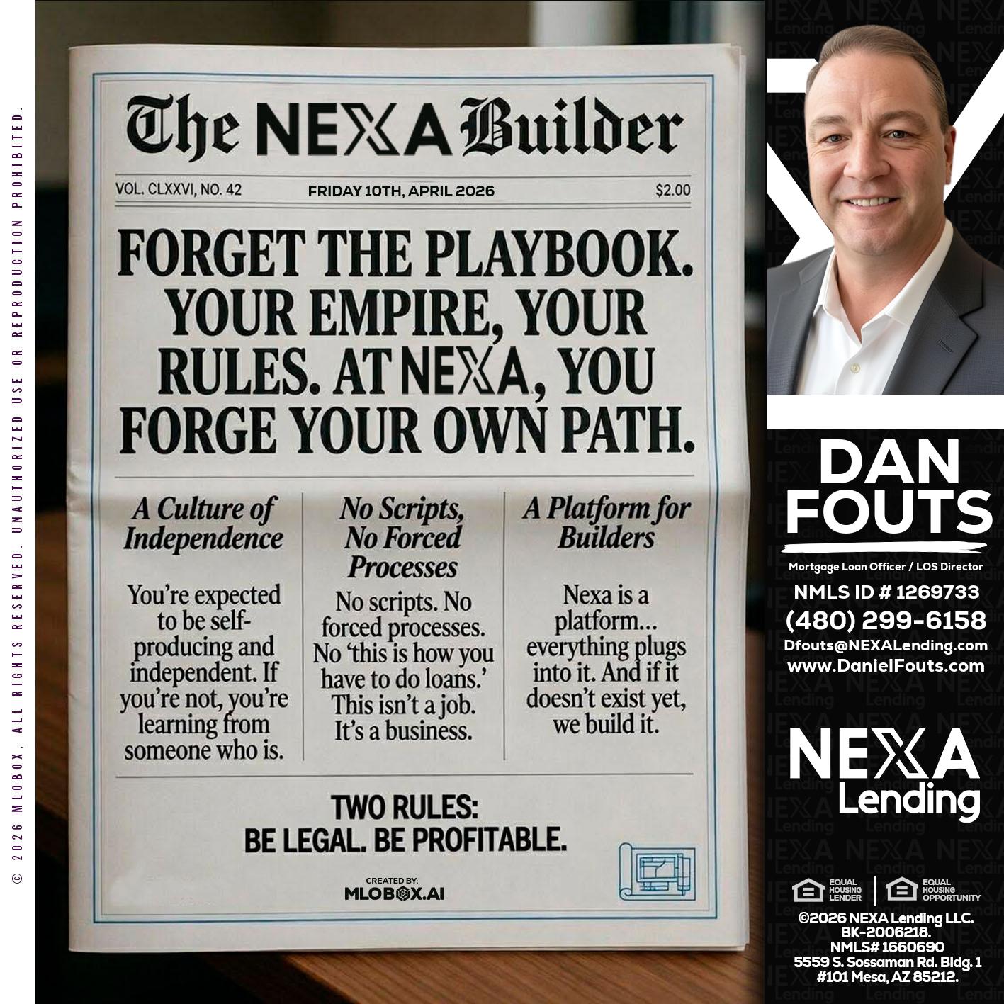 THE NEXA BUILDER - Dan Fouts -Mortgage Loan Officer