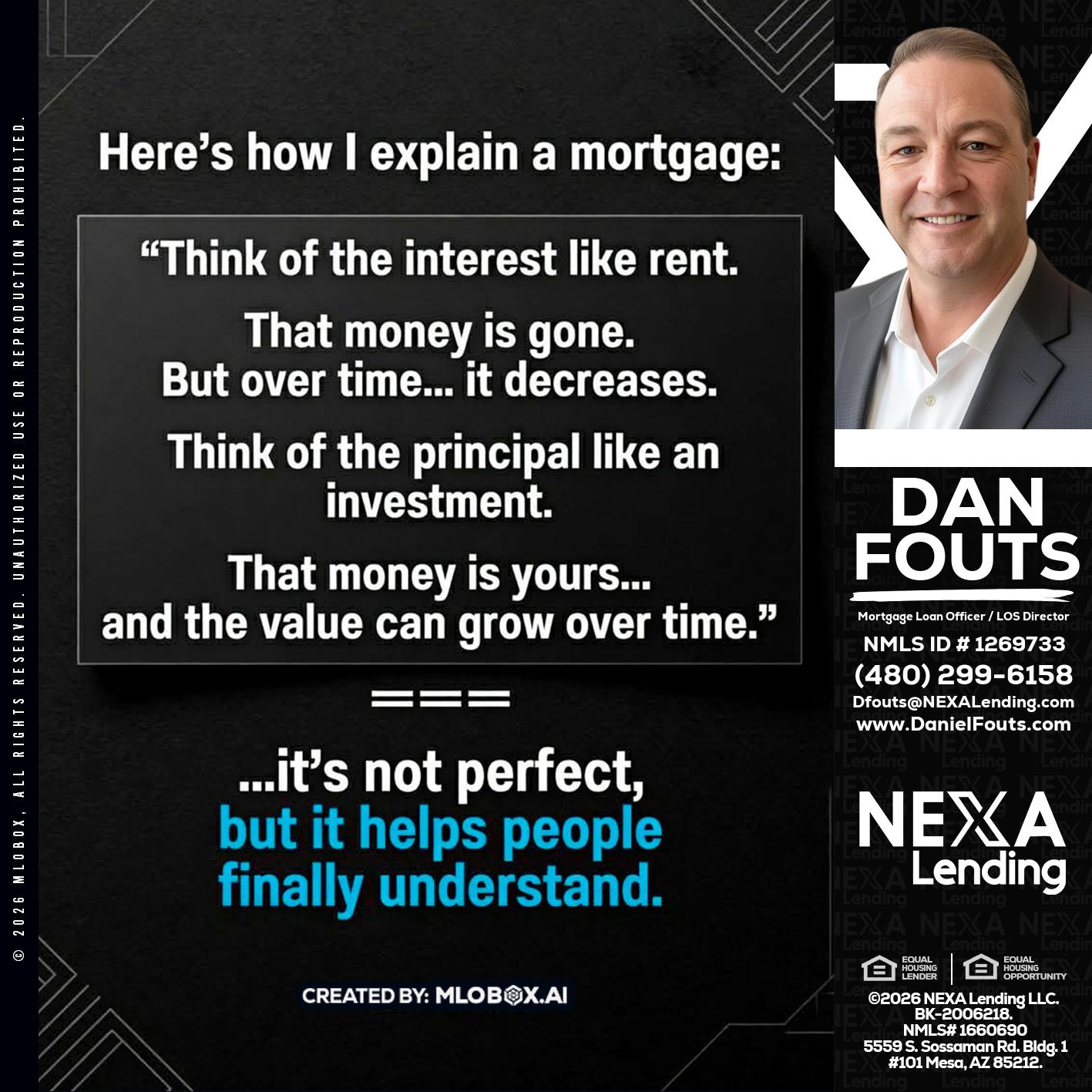 HERES NOW - Dan Fouts -Mortgage Loan Officer