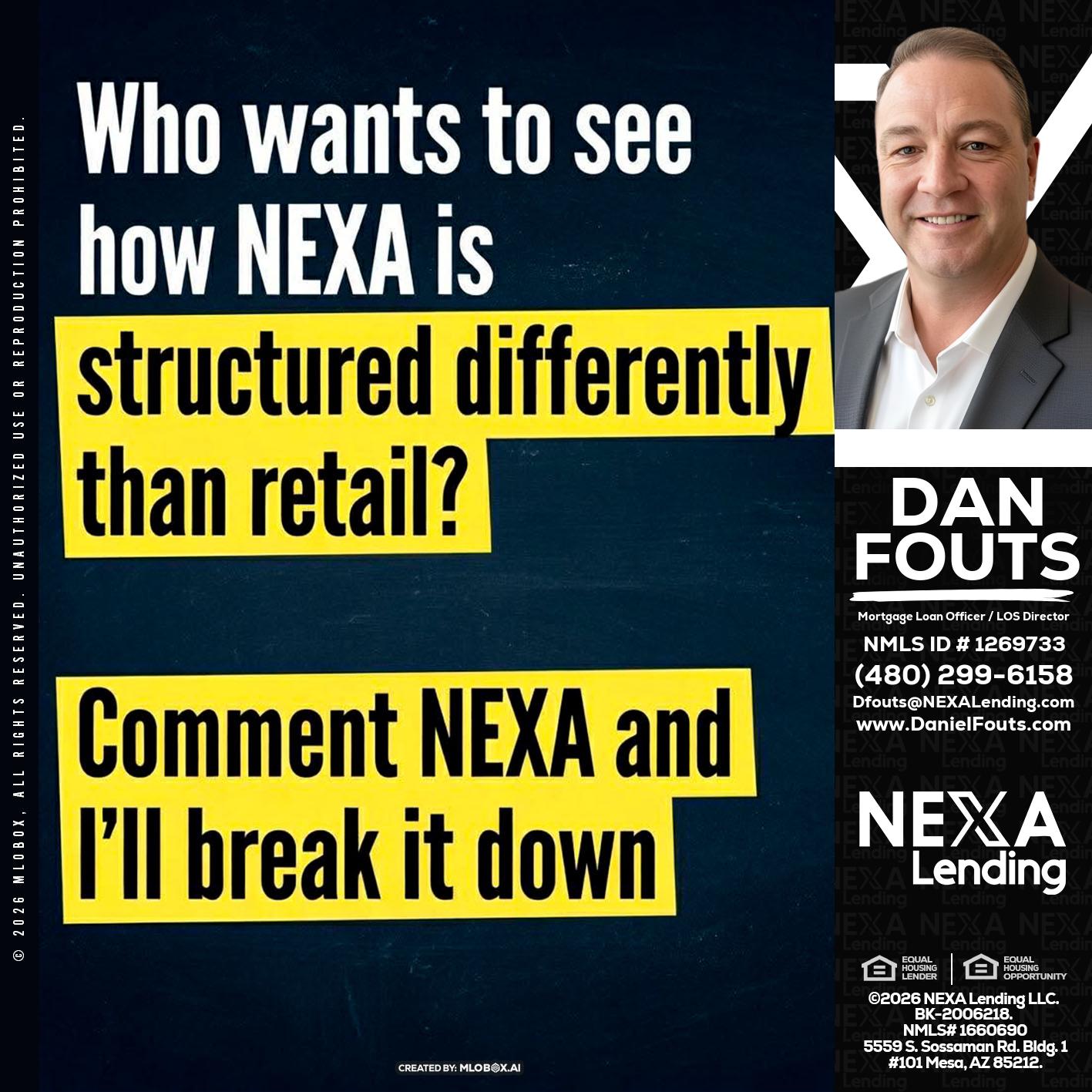 who want to see - Dan Fouts -Mortgage Loan Officer