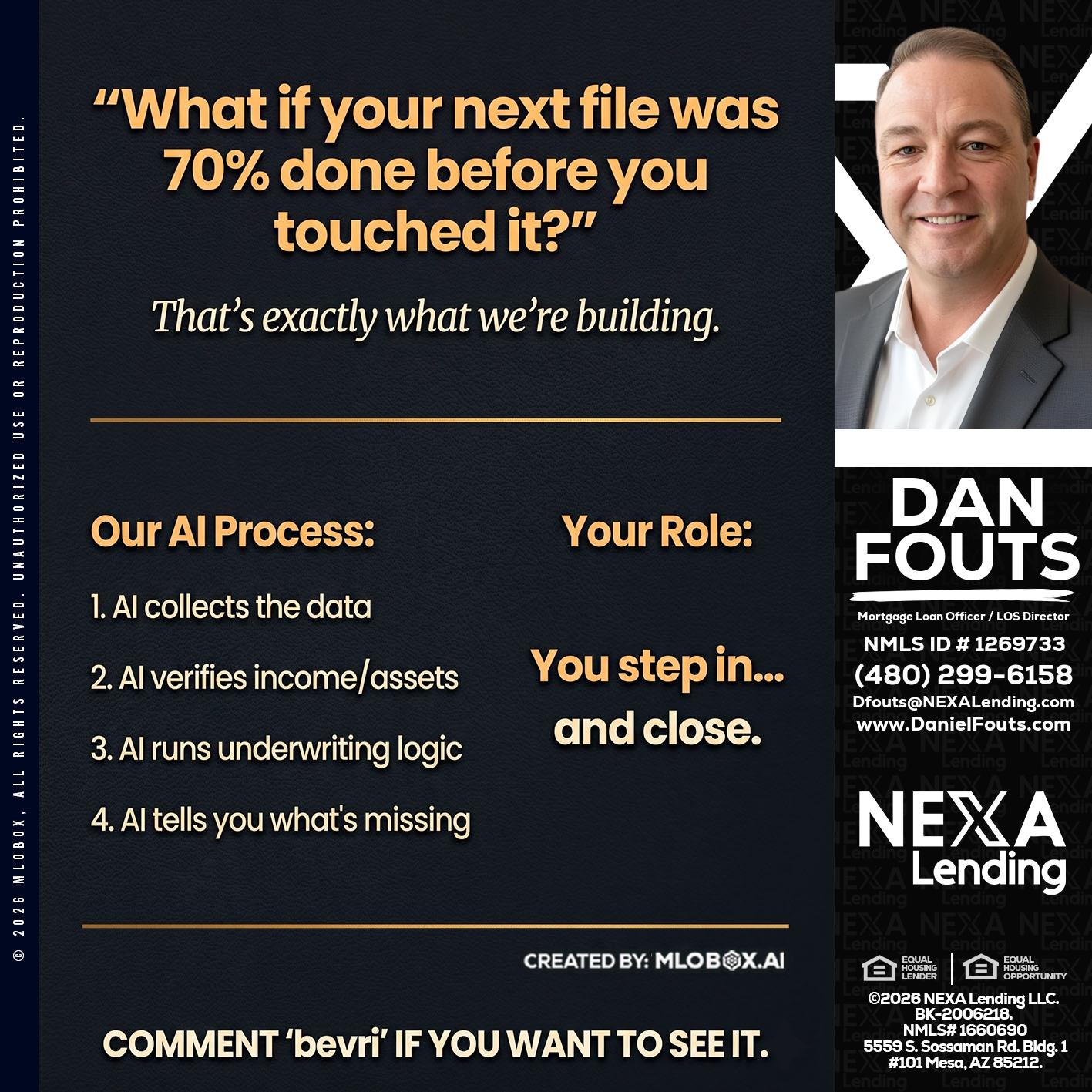 WHAT IF YOUR - Dan Fouts -Mortgage Loan Officer