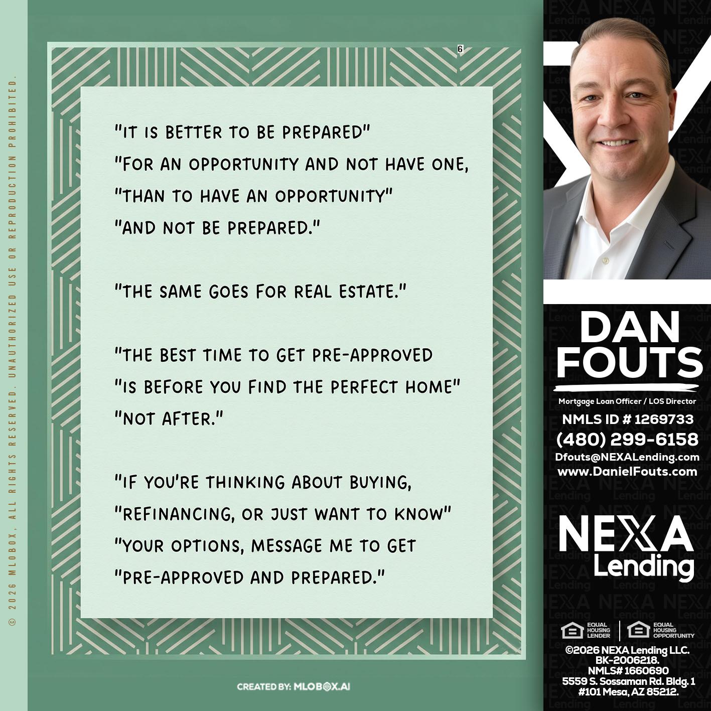 its better - Dan Fouts -Mortgage Loan Officer