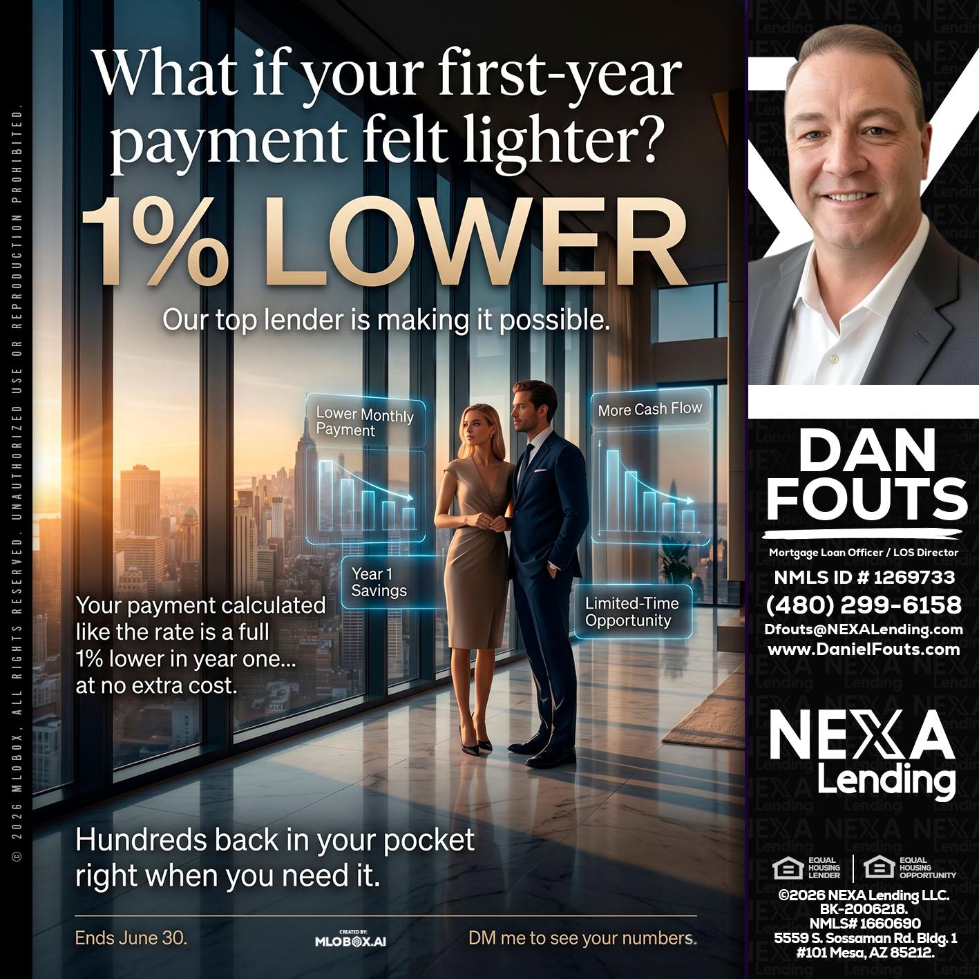 1% LOWER - Dan Fouts -Mortgage Loan Officer