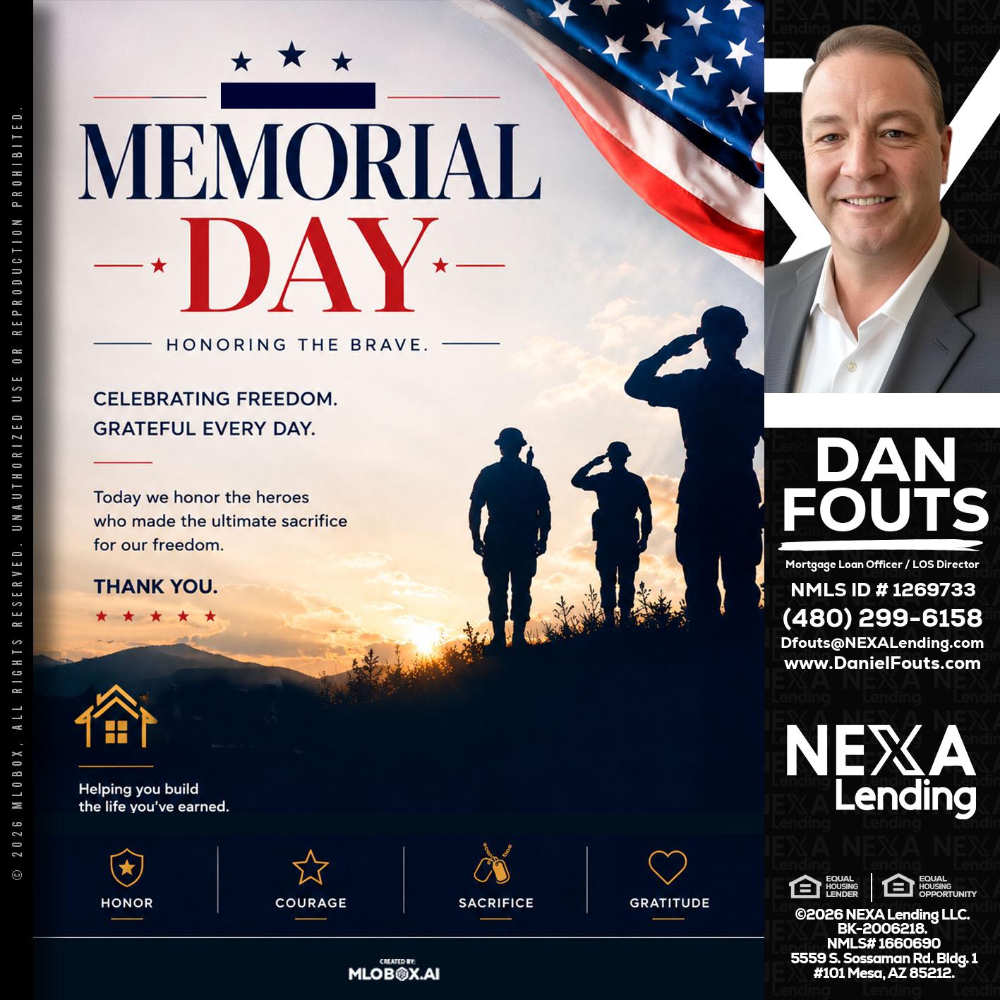 MEMORIAL DAY - Dan Fouts -Mortgage Loan Officer