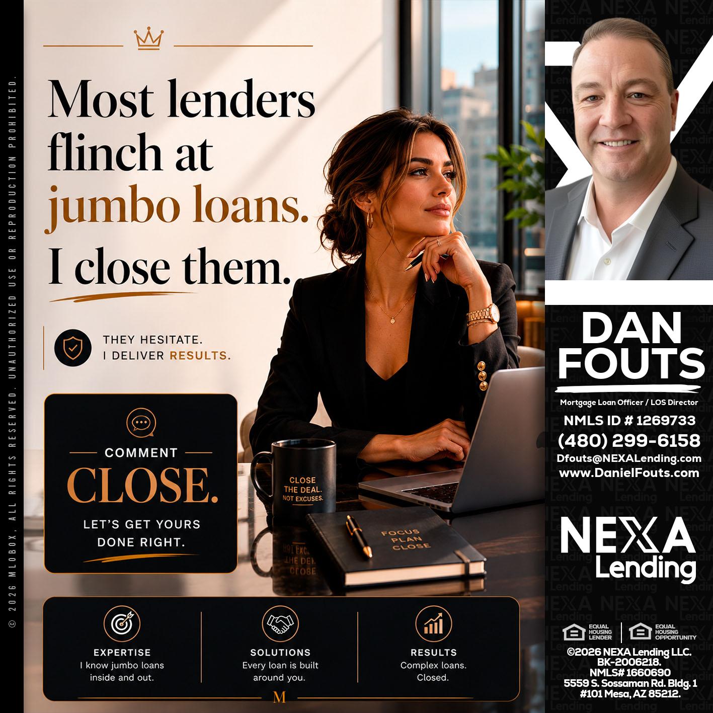 most lenders - Dan Fouts -Mortgage Loan Officer