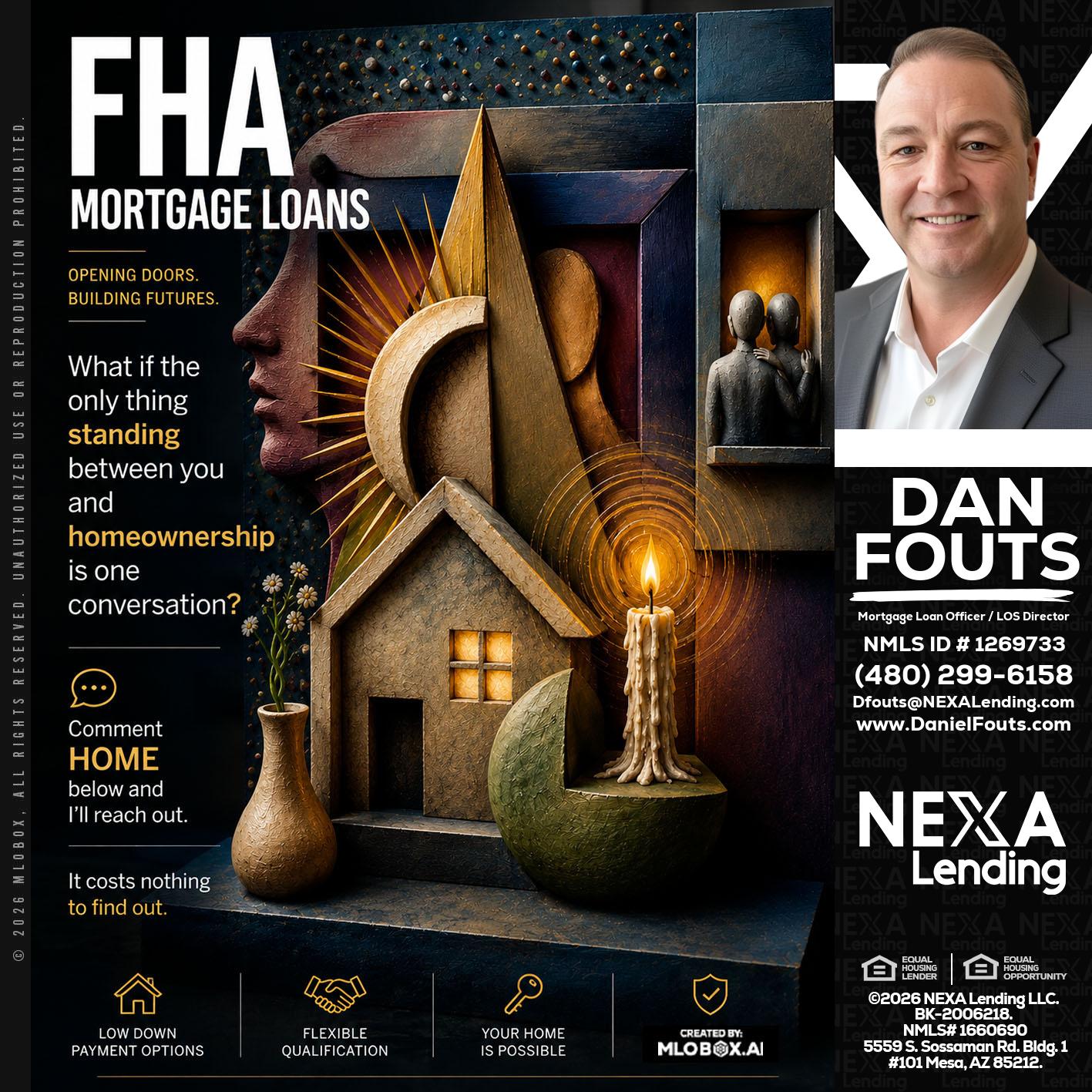 FHA - Dan Fouts -Mortgage Loan Officer