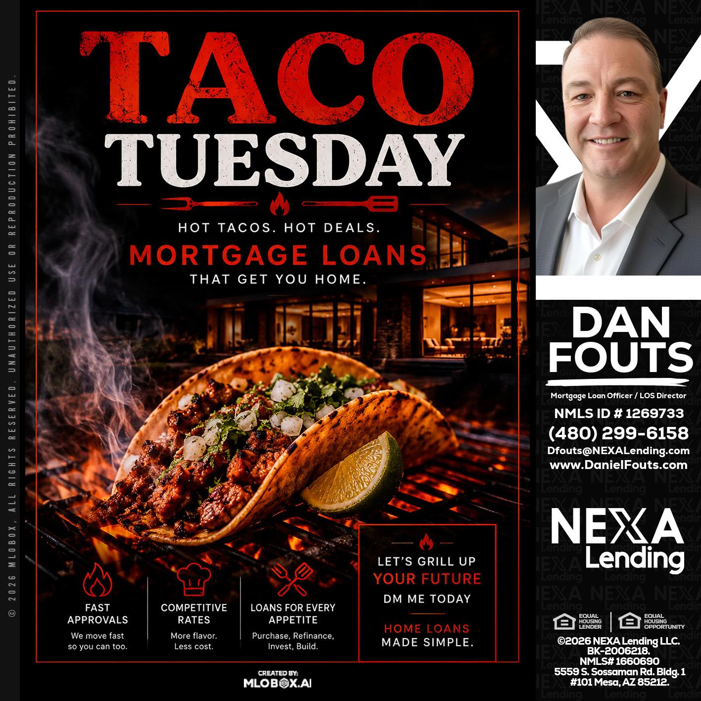 TACO TUESDAY - Dan Fouts -Mortgage Loan Officer