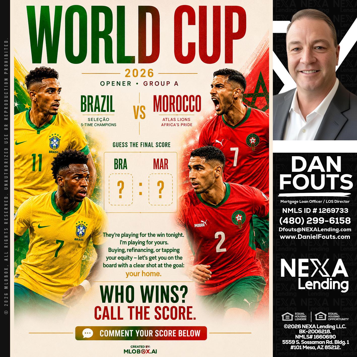 WORLD CUP - Dan Fouts -Mortgage Loan Officer