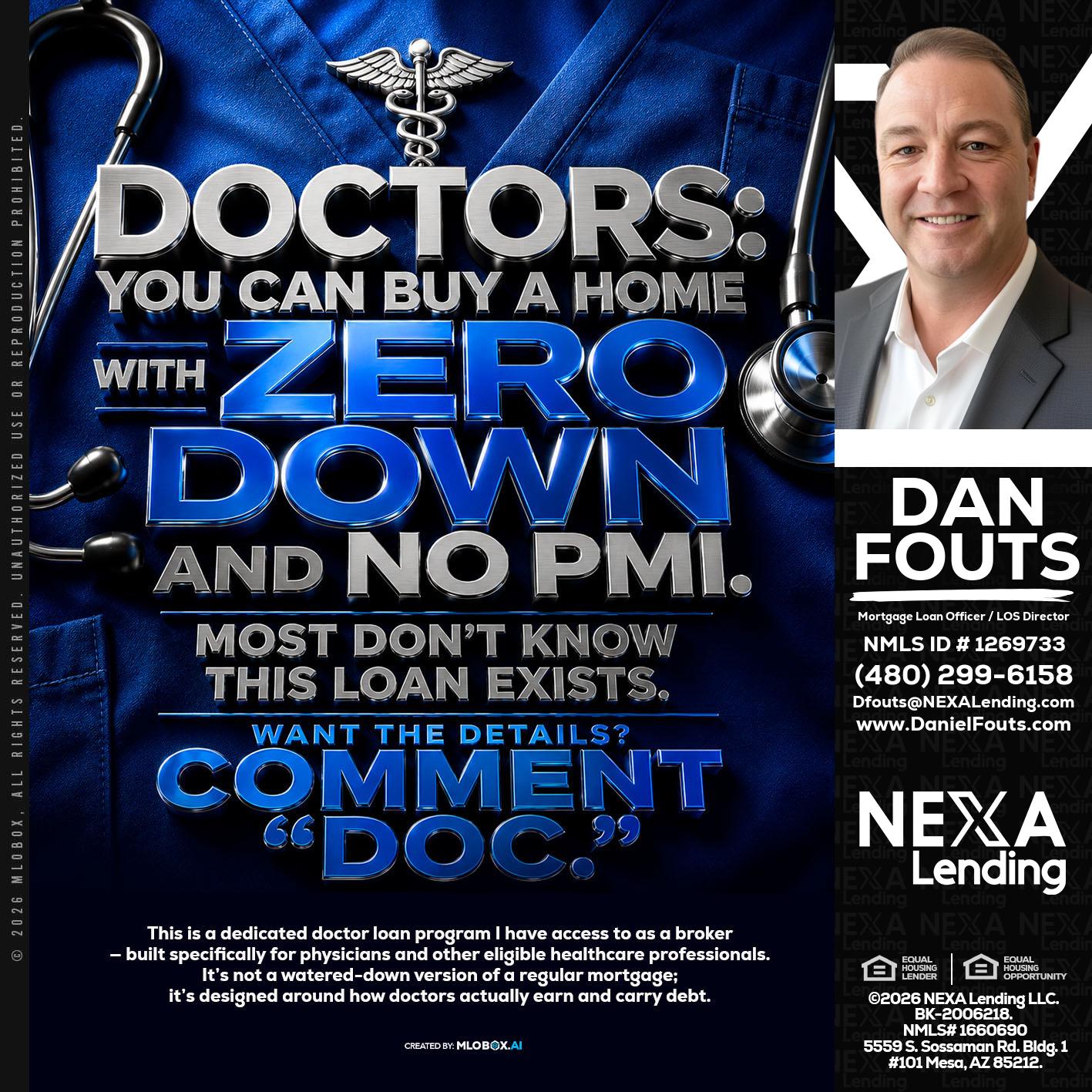 DOCTORS YOU CAN BUY - Dan Fouts -Mortgage Loan Officer