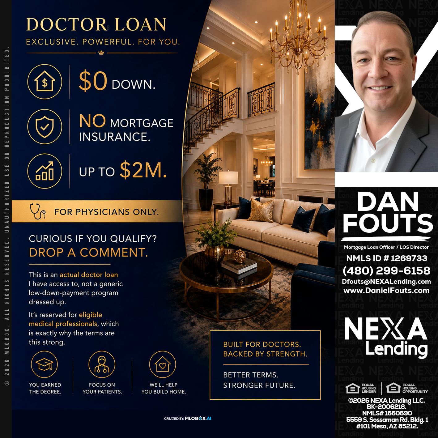 DOCTOR LOANS - Dan Fouts -Mortgage Loan Officer