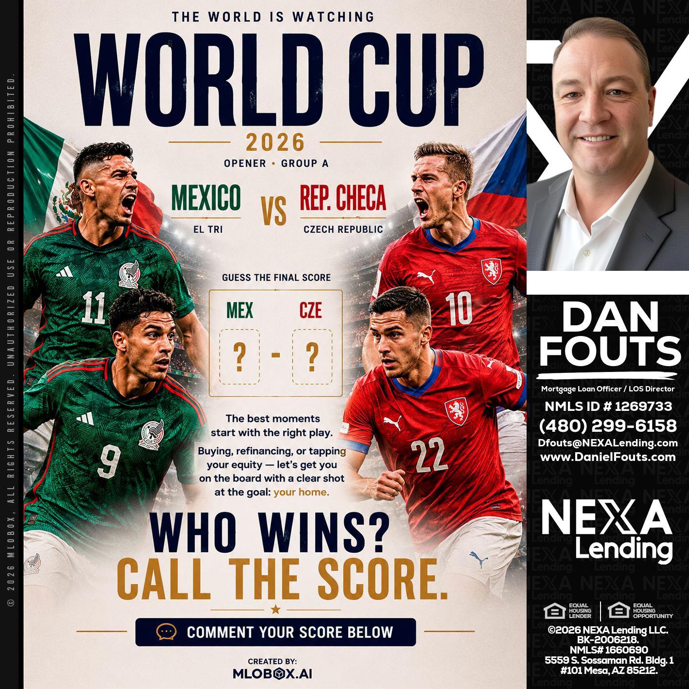 WORLD CUP 2026 - Dan Fouts -Mortgage Loan Officer