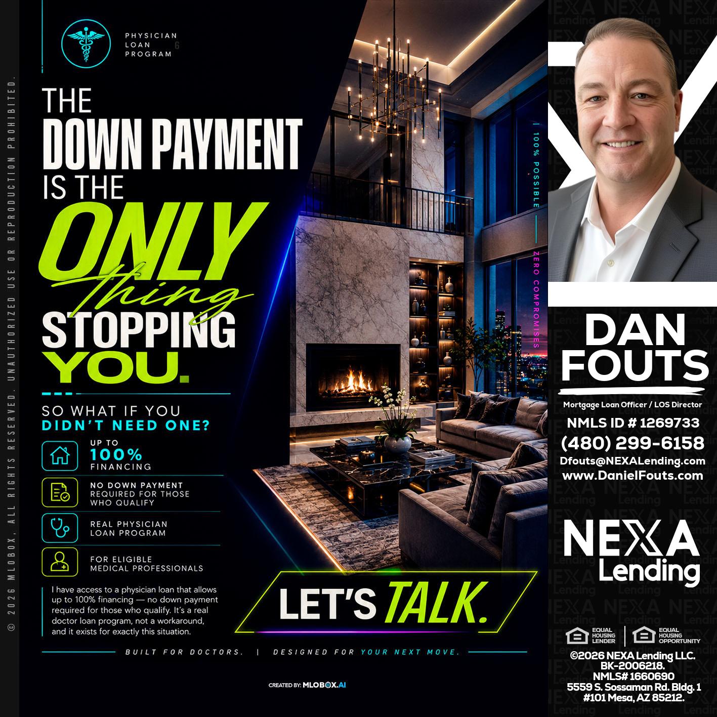 THE DOWN PAYMENT - Dan Fouts -Mortgage Loan Officer