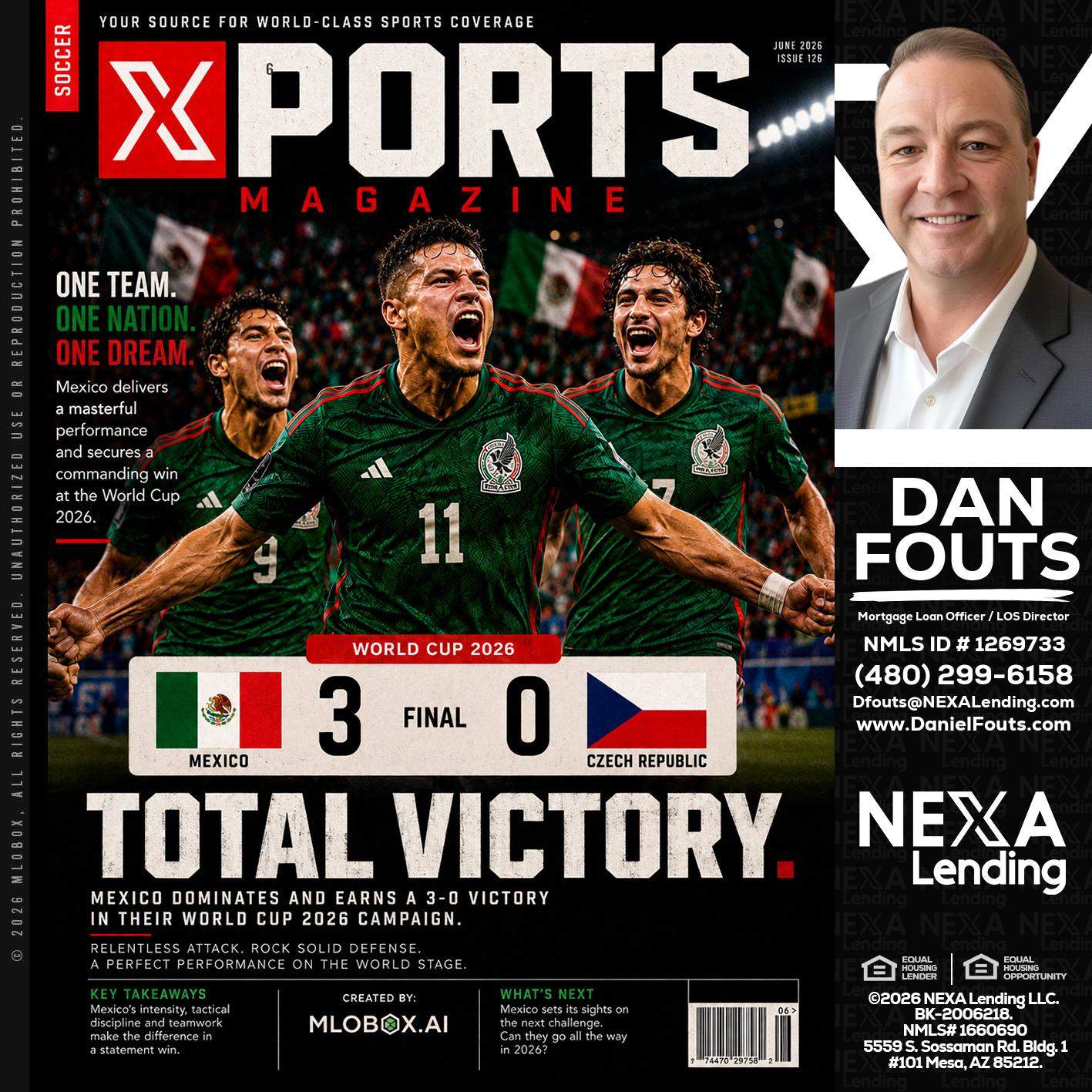 World Cup 2026 MEX 1-0 CZECH - Dan Fouts -Mortgage Loan Officer