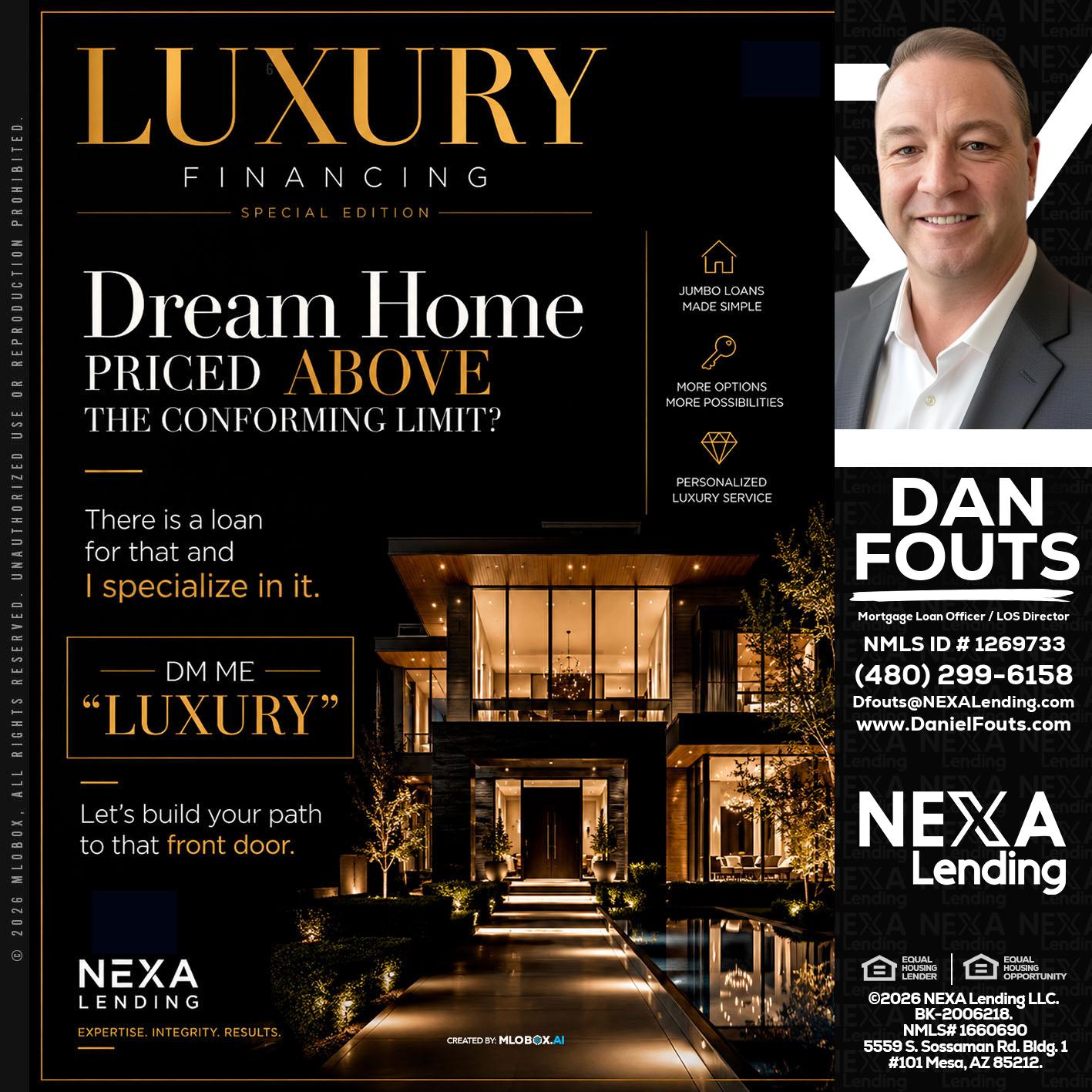 LUXURY - Dan Fouts -Mortgage Loan Officer