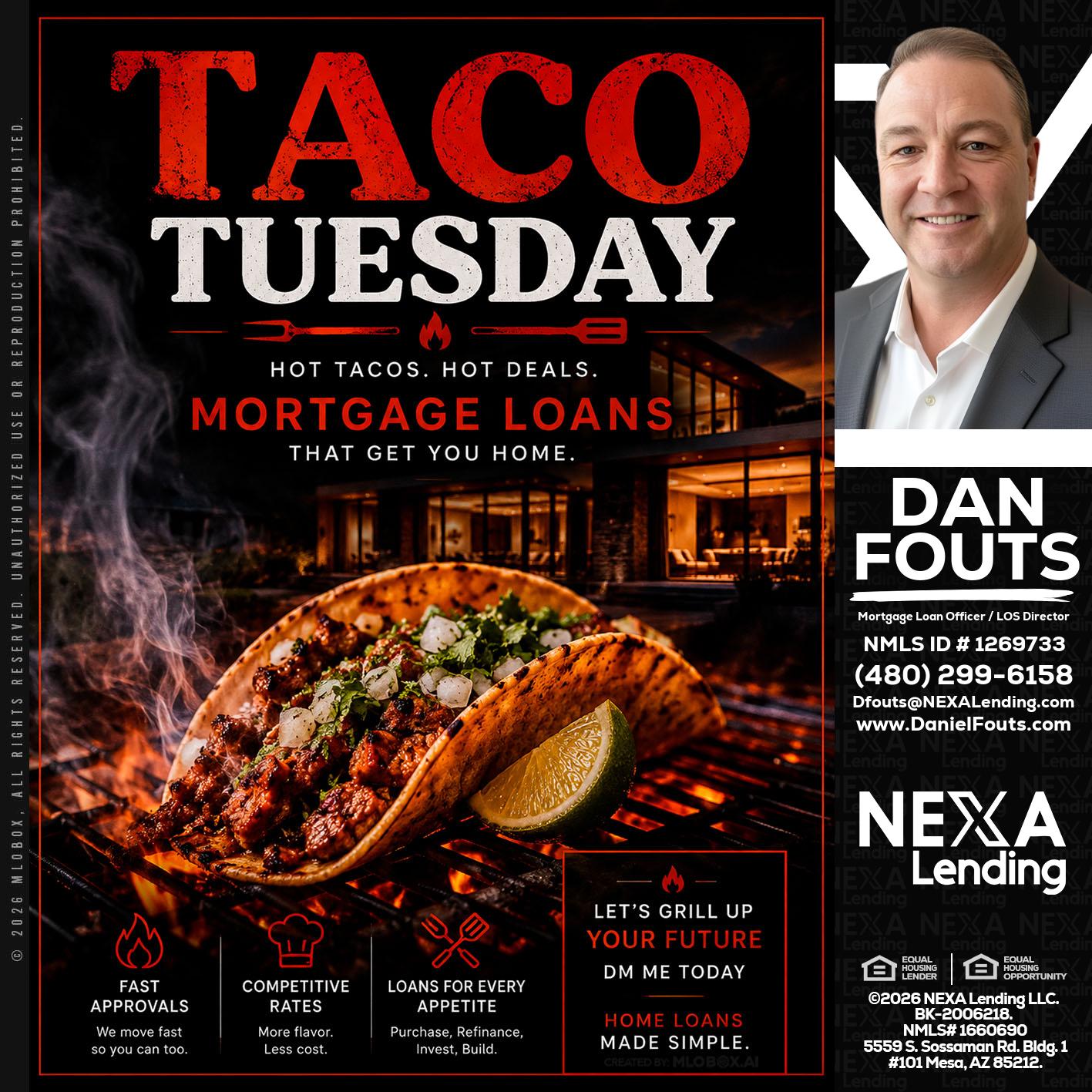 TACO TUESDAY - Dan Fouts -Mortgage Loan Officer