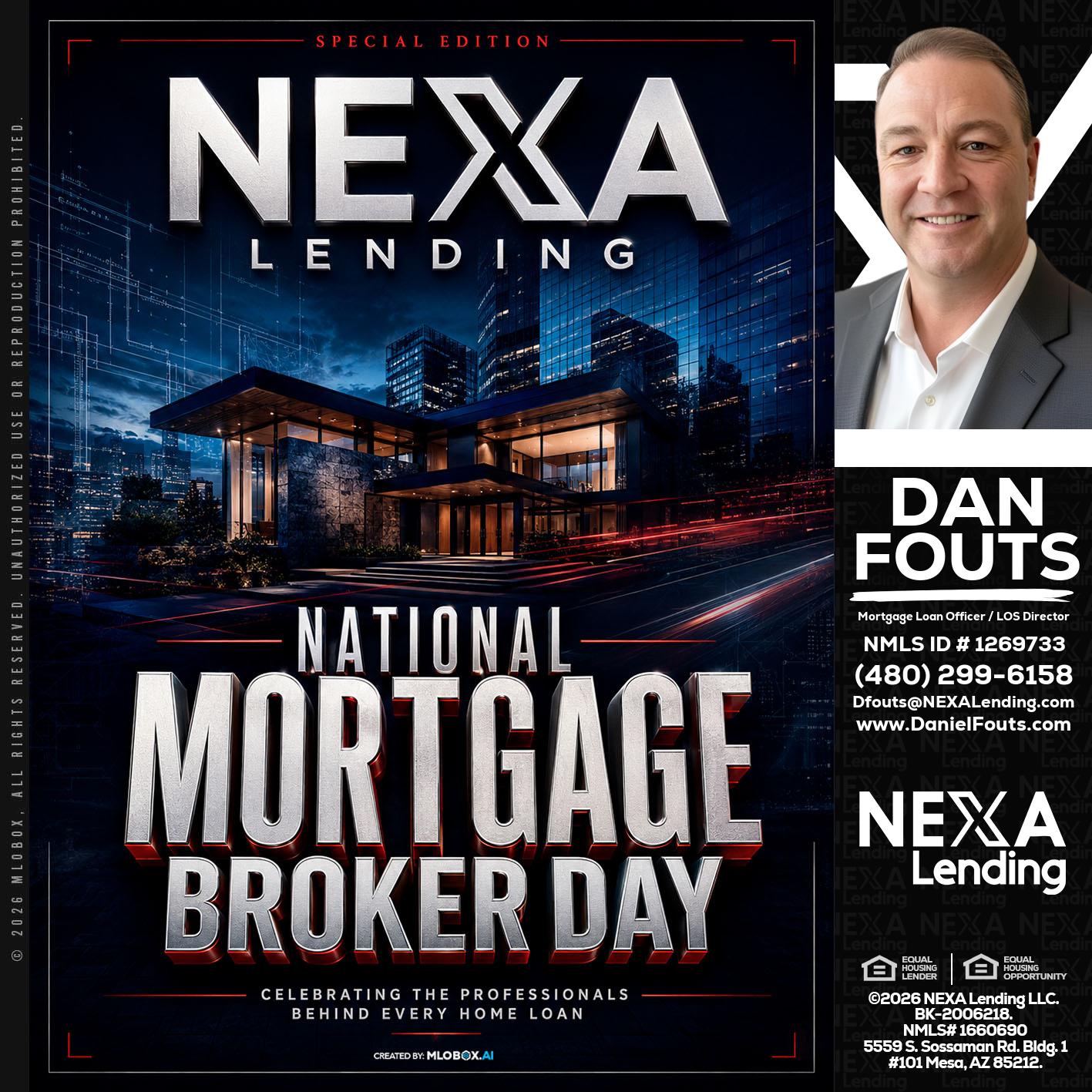 NATIONAL MORTGAGE BROKER DAY - Dan Fouts -Mortgage Loan Officer
