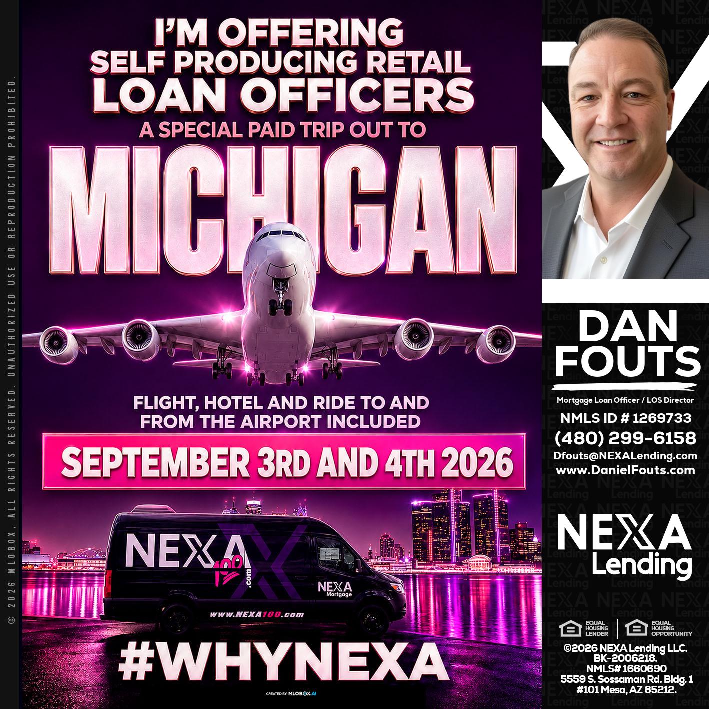MICHIGAN TRIP - Dan Fouts -Mortgage Loan Officer