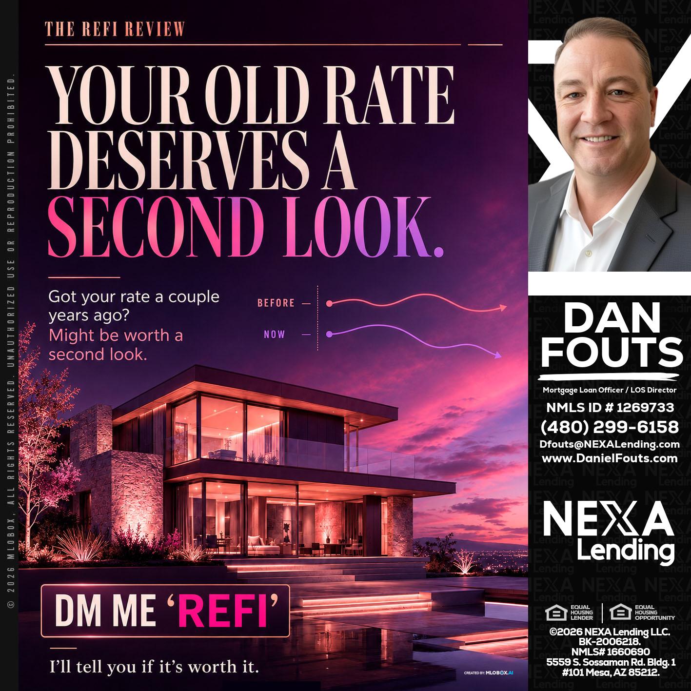 YOUR OLD - Dan Fouts -Mortgage Loan Officer