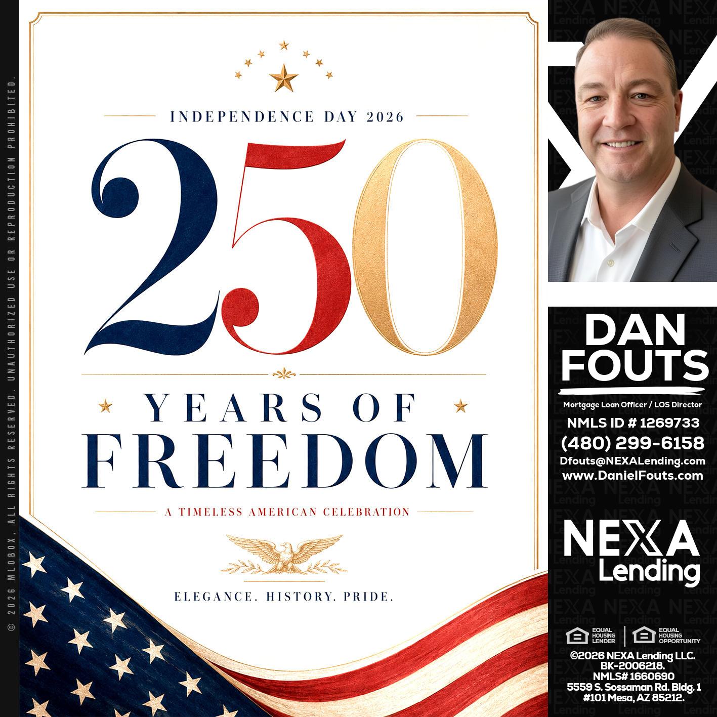 250 YEARS - Dan Fouts -Mortgage Loan Officer